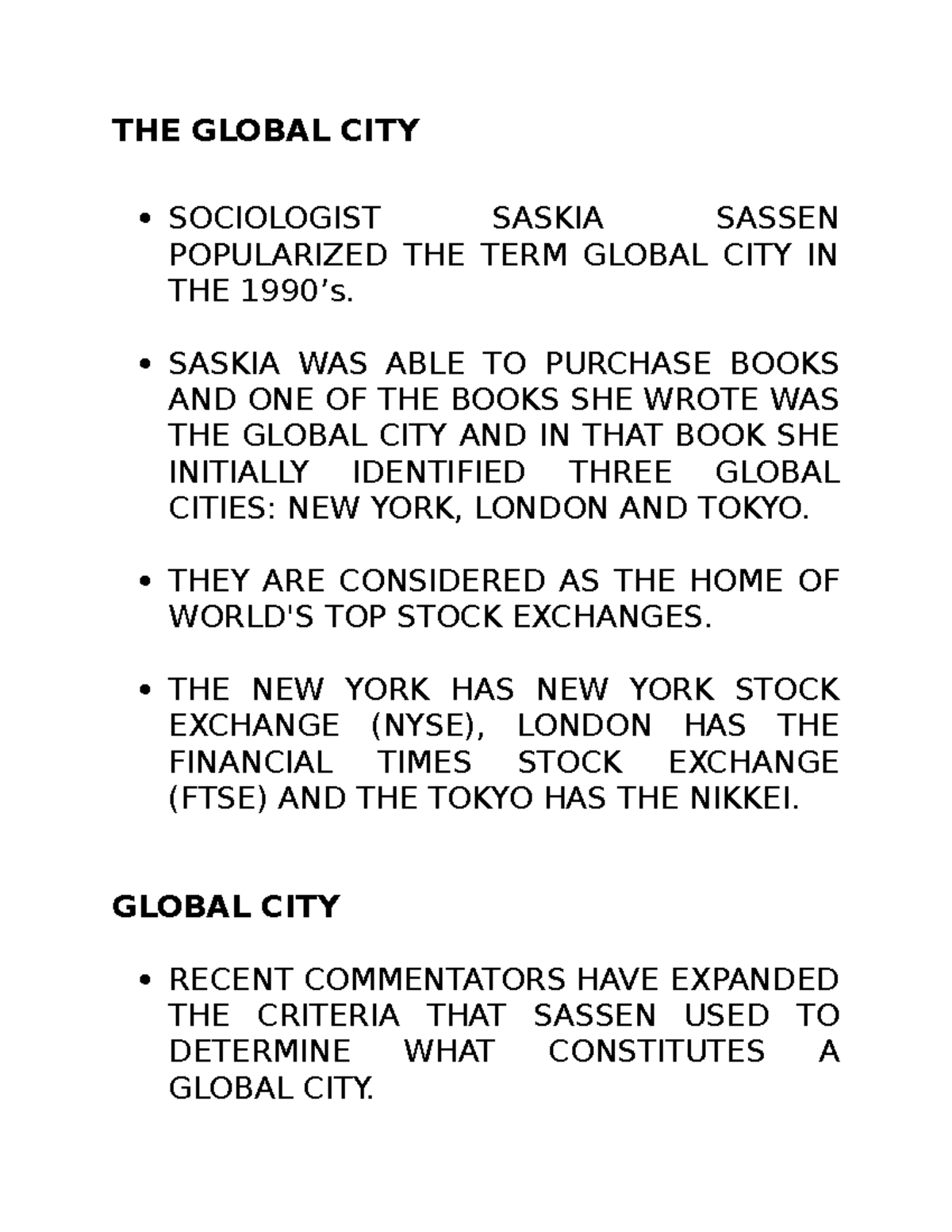 8 THE Global CITY Lecture Notes THE GLOBAL CITY SOCIOLOGIST SASKIA