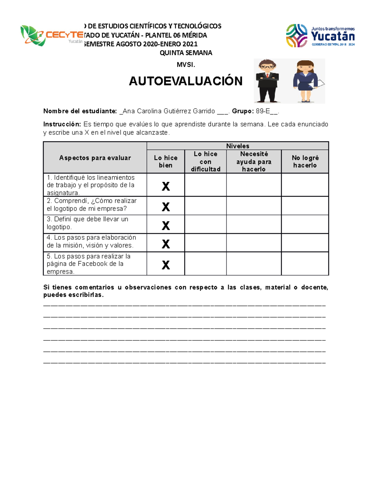 Autoevaluación MVSI Semana 5 Ana Carolina Gutiérrez Garrido 89-E ...