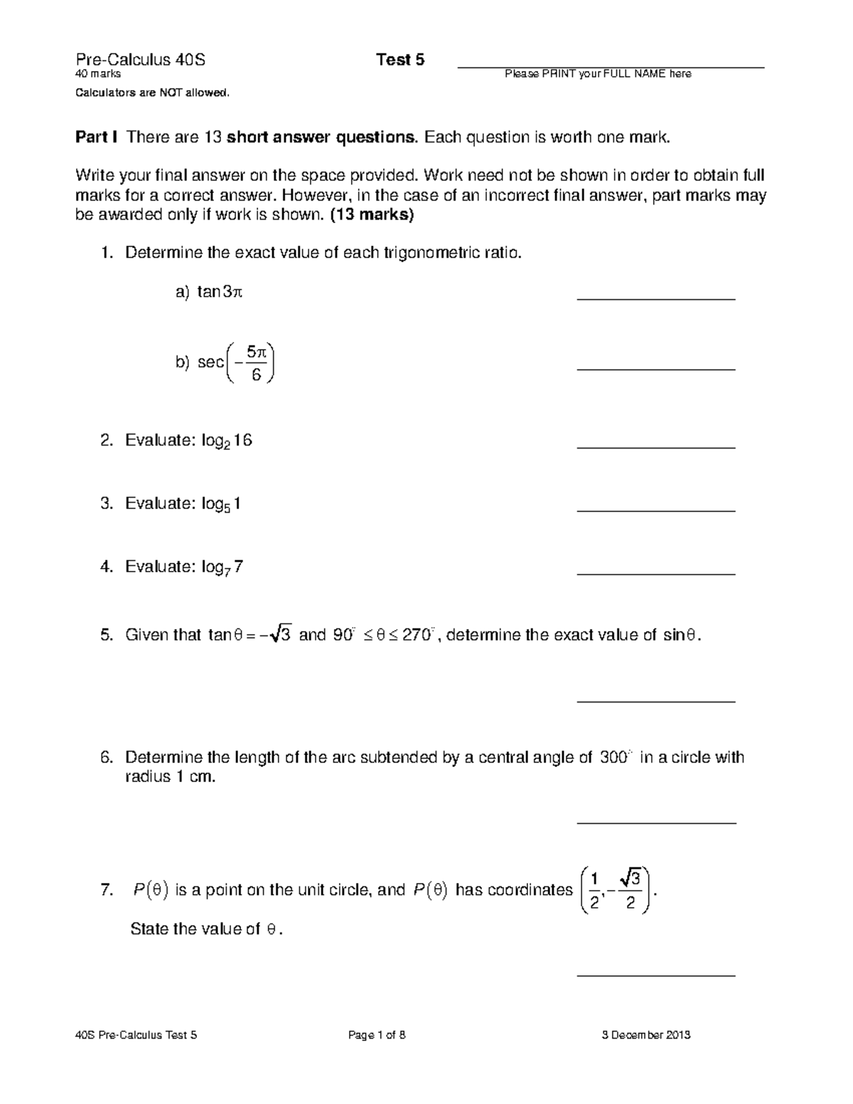 40S Test 5 Dec. 2013 - Precal Test - Pre-Calculus 40S Test 5