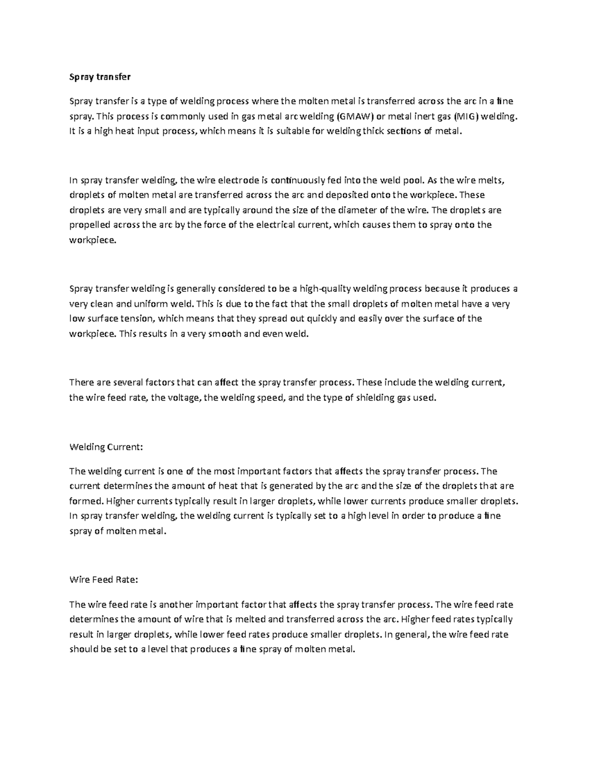 Spray transfer Spray transfer Spray transfer is a type of welding