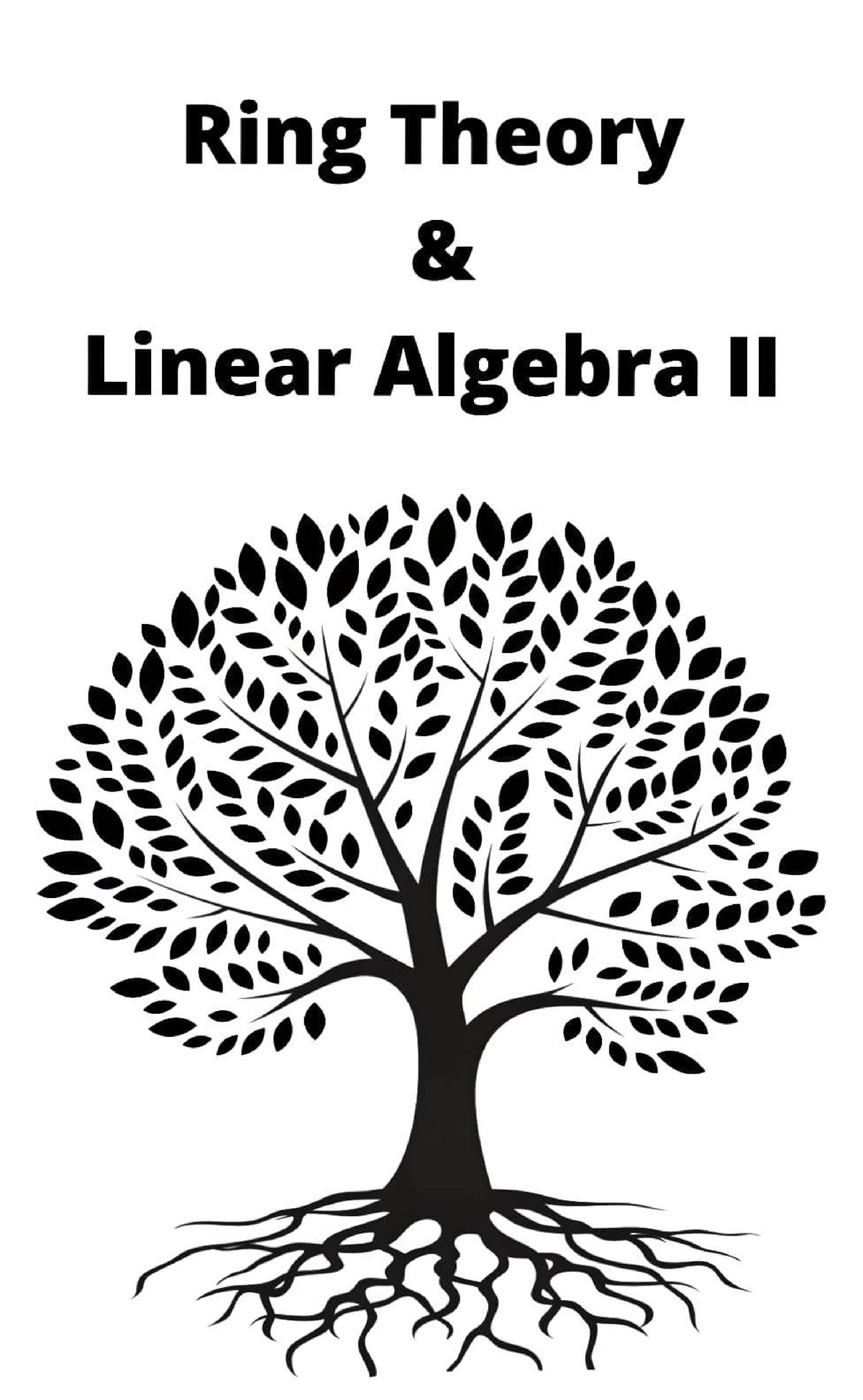 Ring Theory And Linear Algebra 2 - Mathematics - Ring Theory & Linear ...