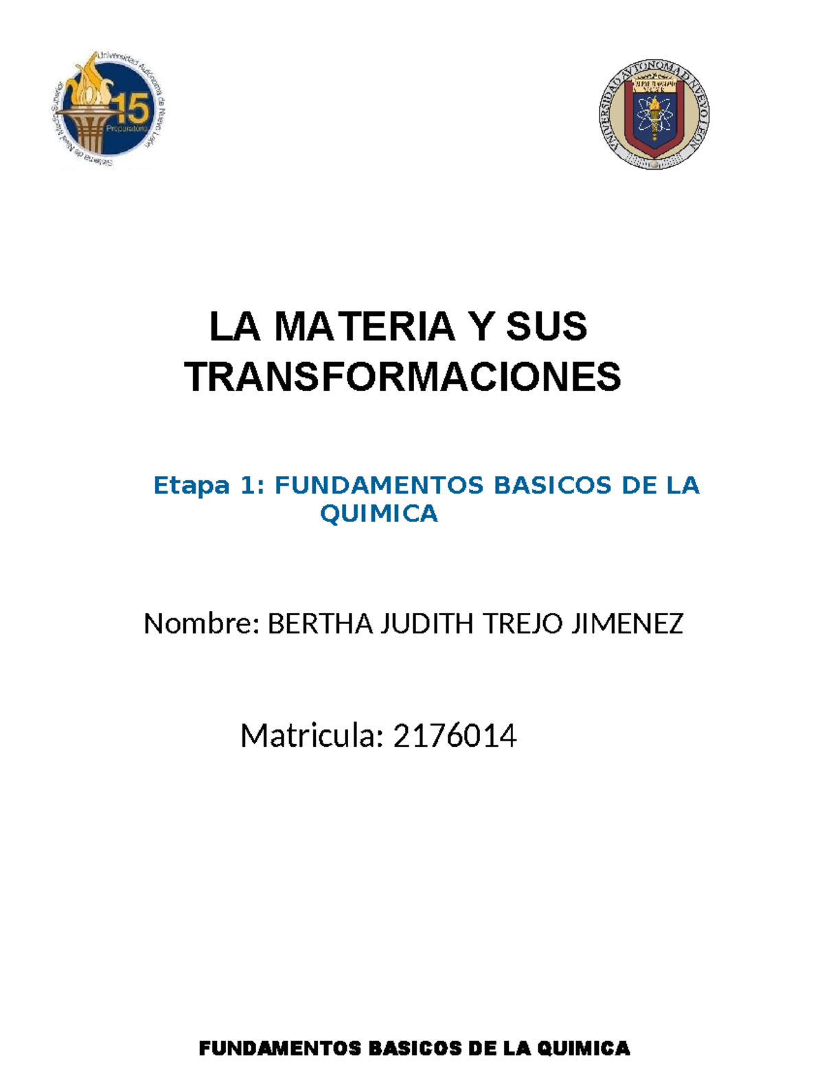 Evidencia 1 LMy T - LA MATERIA Y SUS TRANSFORMACIONES Etapa 1 ...