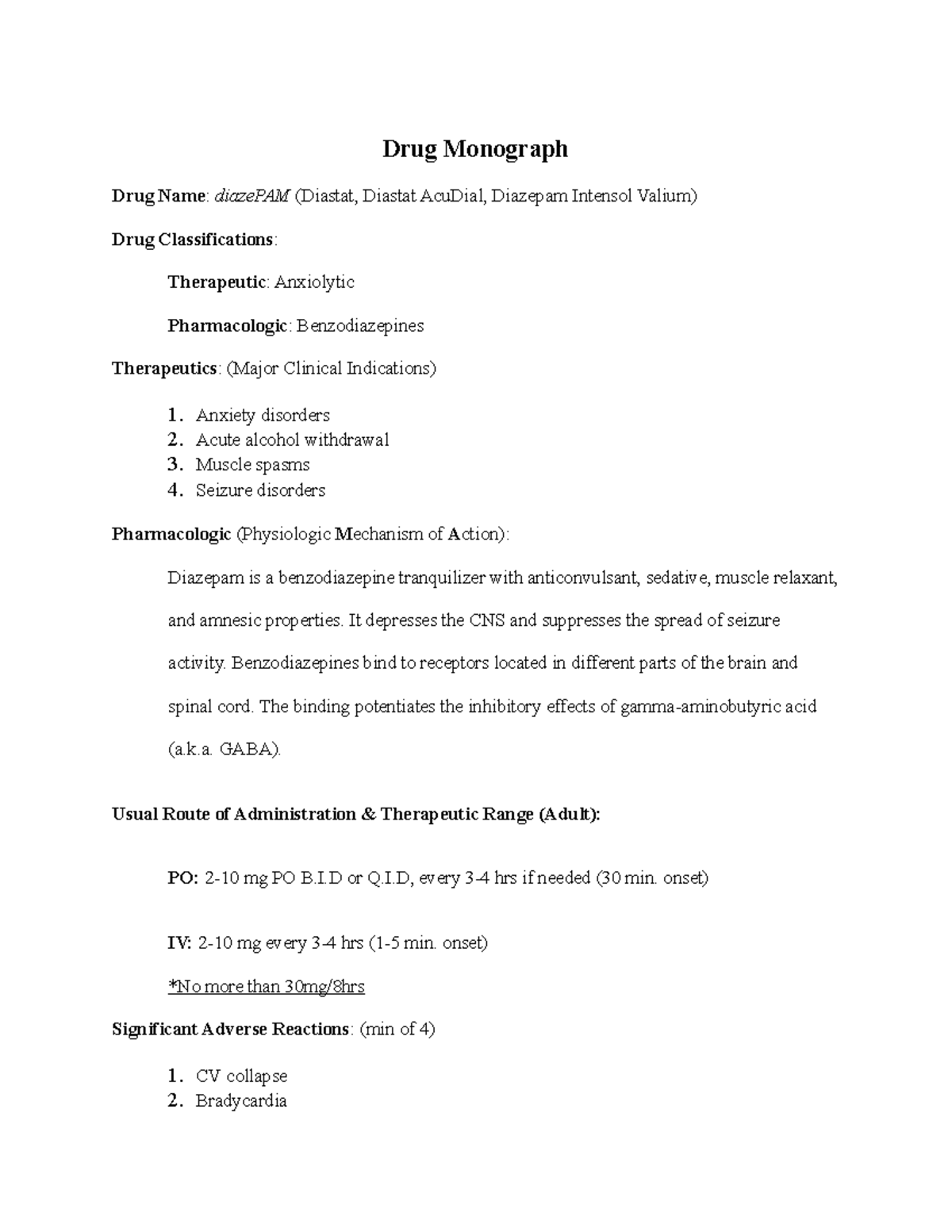 Drug Monograph 1 Diaze PAM Drug Monograph Drug Name diazePAM