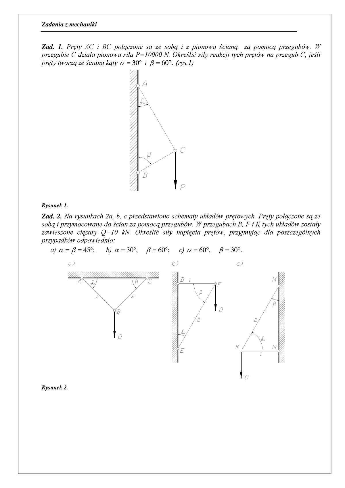 Zadania Z Mechaniki - Yugi - Zad. 1. Pręty AC I BC Połączone Są Ze Sobą ...