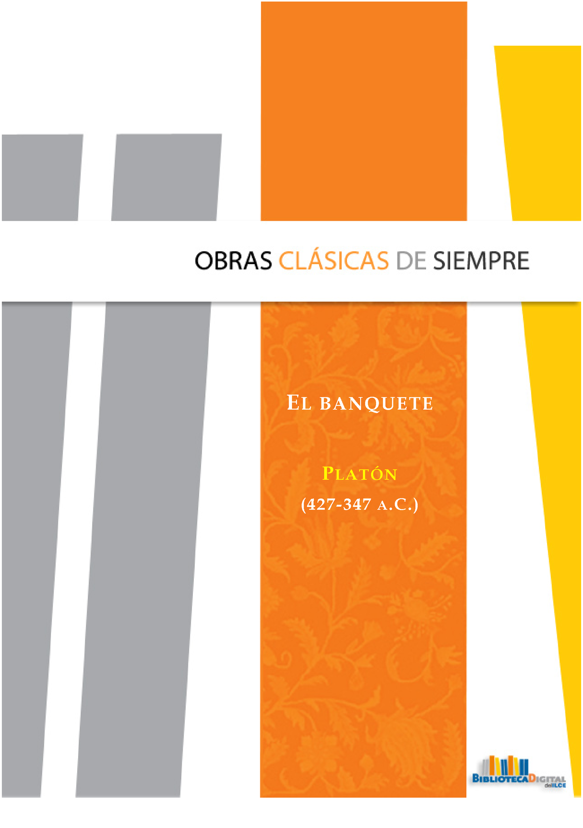 El Banquete-Platon - El Banquete-Platón: Lectura De Clase. - 0 á EL ...