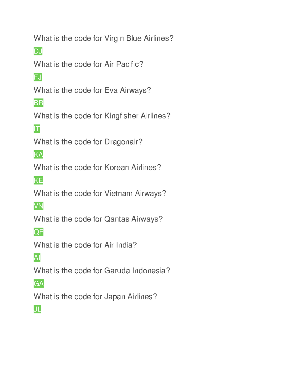 Airport Codes - What is the code for Virgin Blue Airlines? DJ What is ...