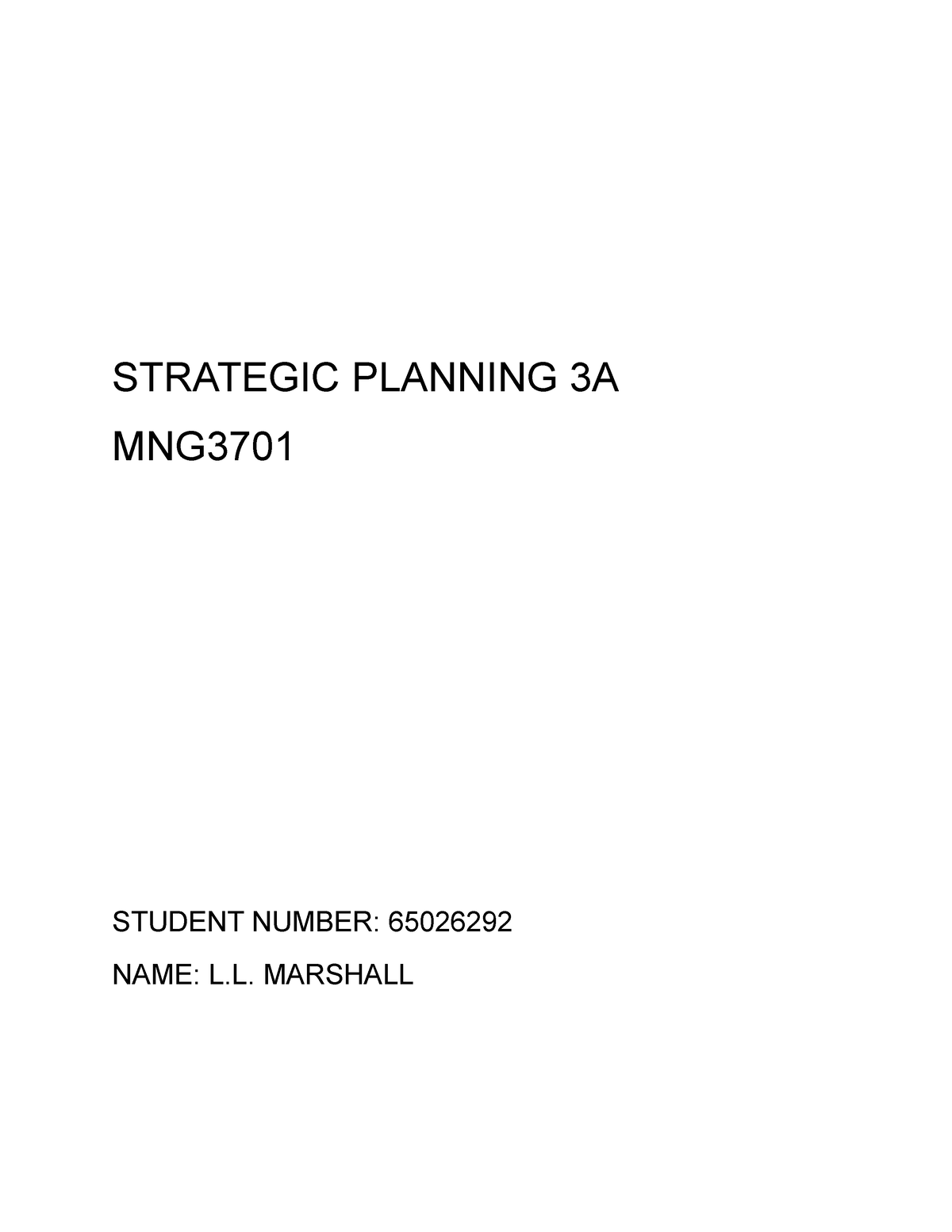 Strategic Planning 3A 2023 - STRATEGIC PLANNING 3A MNG STUDENT NUMBER ...