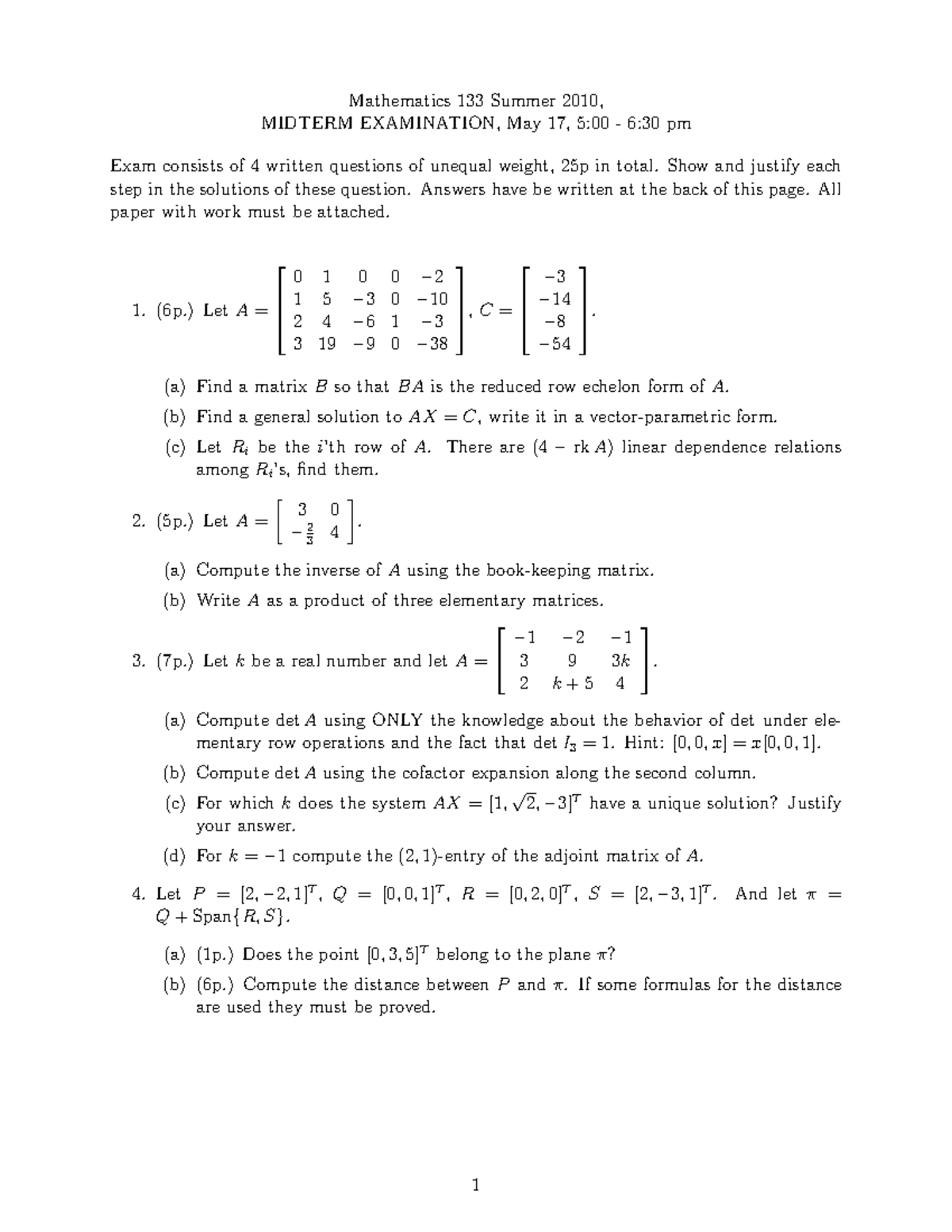 Exam 17 May 2010, questions - Mathematics 133 Summer 2010, MIDTERM ...