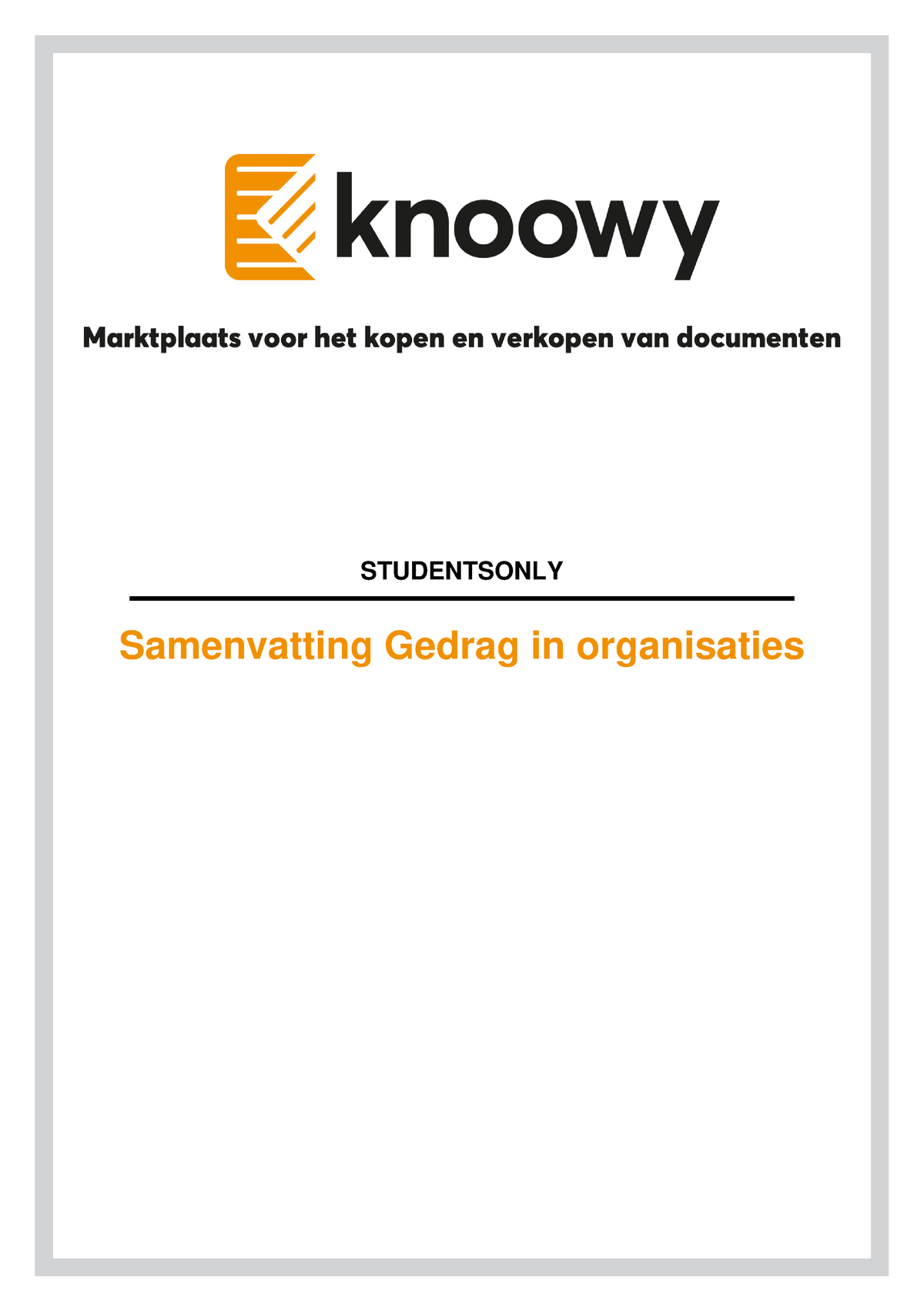 Samenvatting Gedrag In Organisaties - STUDENTSONLY Samenvatting Gedrag ...