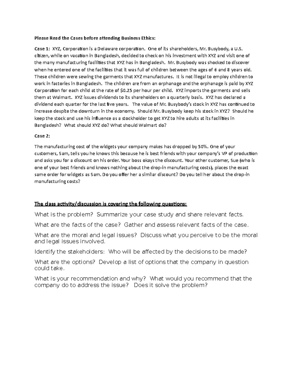 SBC 3990- Case Studies for Business Ethics Workshop - Please Read the ...