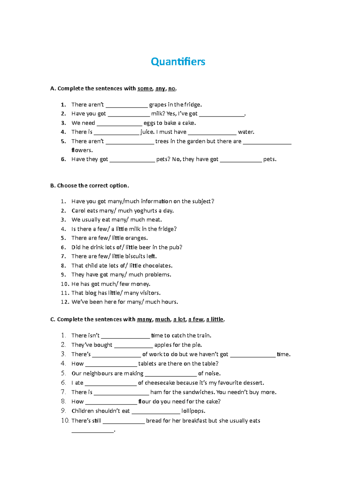 English Quantifiers - Quantifiers A. Complete The Sentences With Some ...