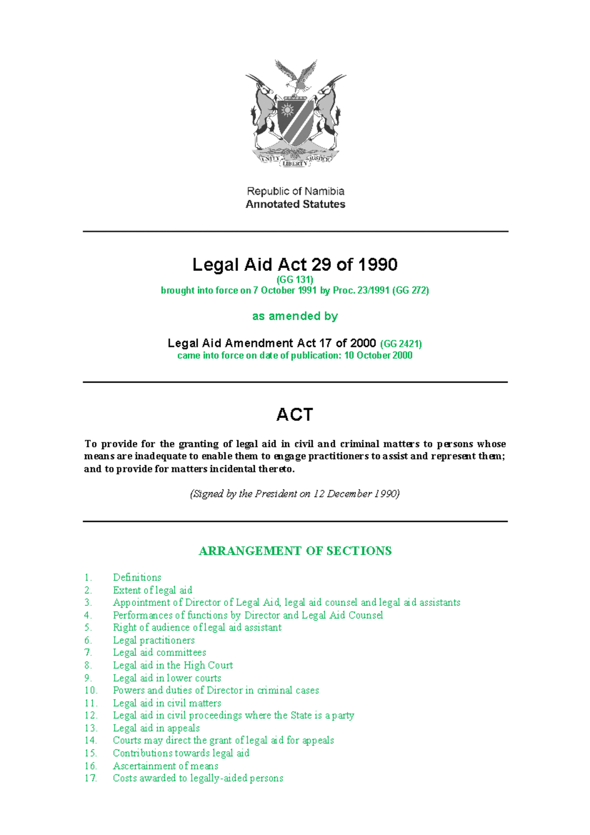 Legal Aid Act 29 of 1990 - Legal Aid Act 29 of 1990 (GG 131) brought ...