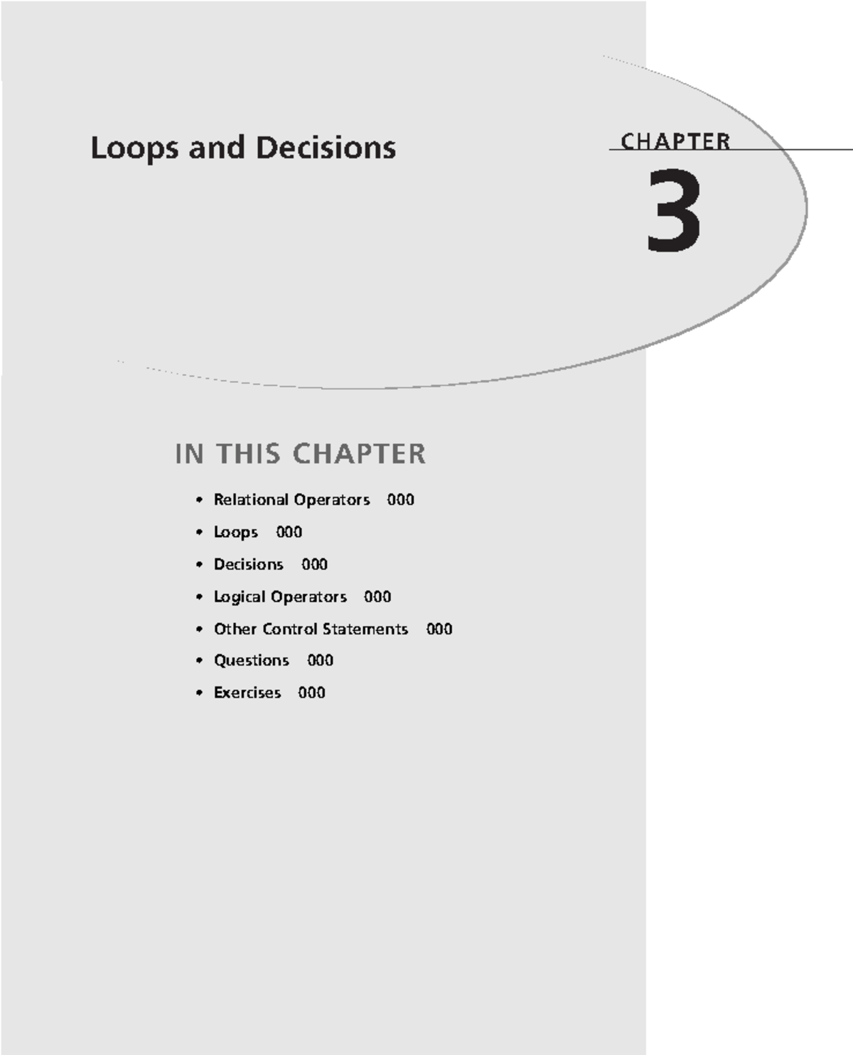 0672323087 - fewfewfew - CHAPTER 3 Loops and Decisions IN THIS CHAPTER ...