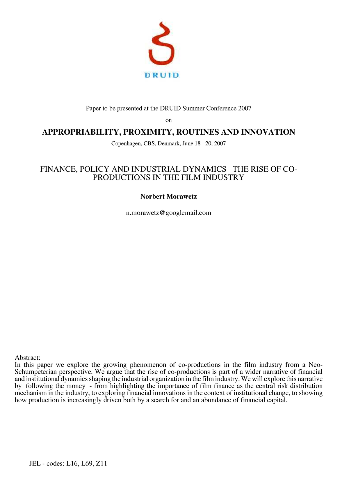 Finance Policy and Industrial Dynamics T Paper to be presented at the