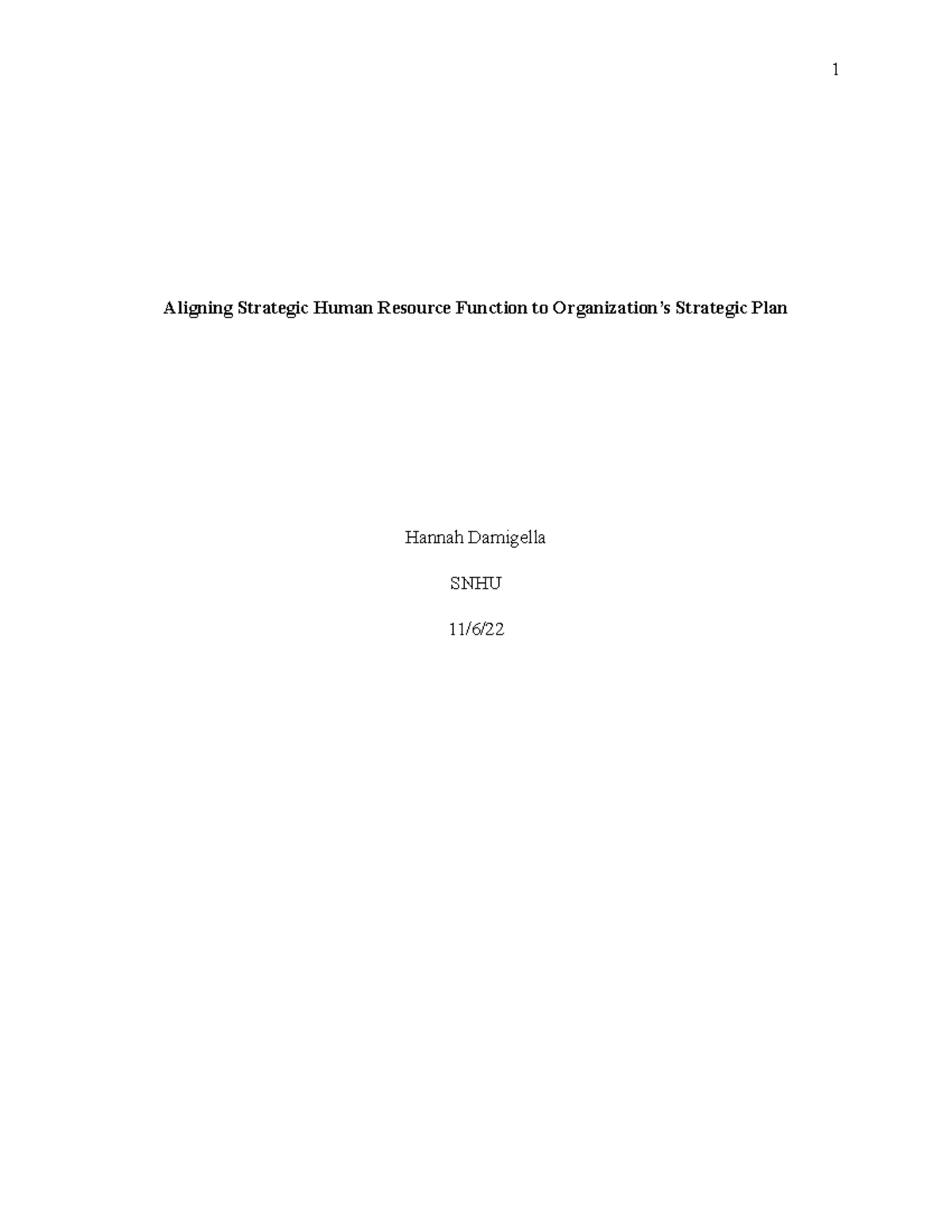 OL211 Final Project Milestone One - Aligning Strategic Human Resource ...