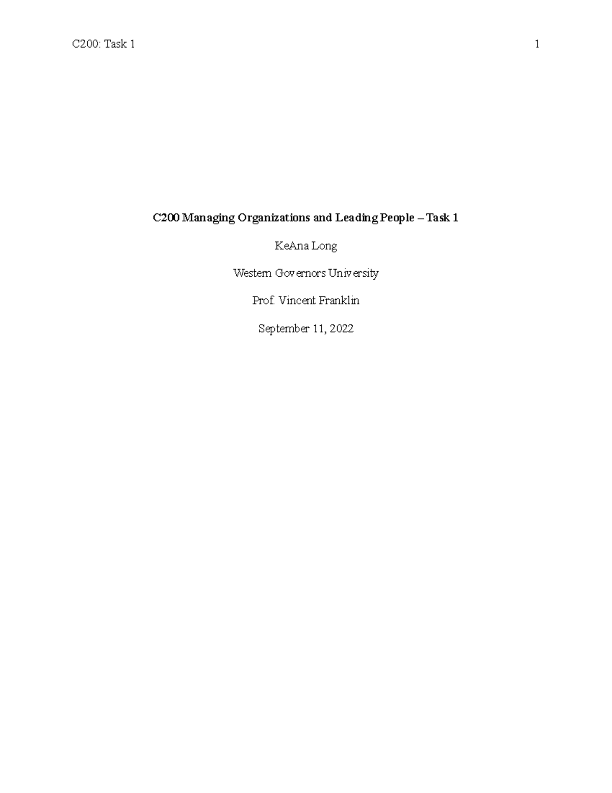 C200-Task 1 (1) - Passed - C200 Managing Organizations And Leading ...