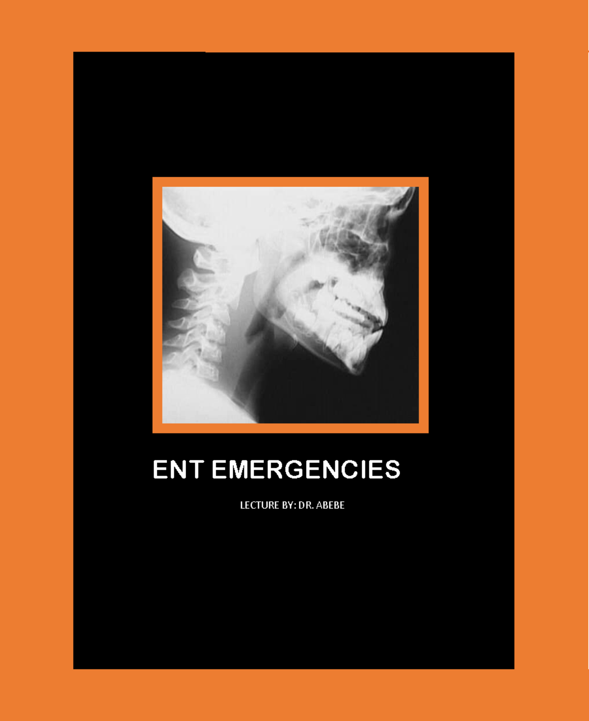 Ent emergencies - Please give as much additional information as ...