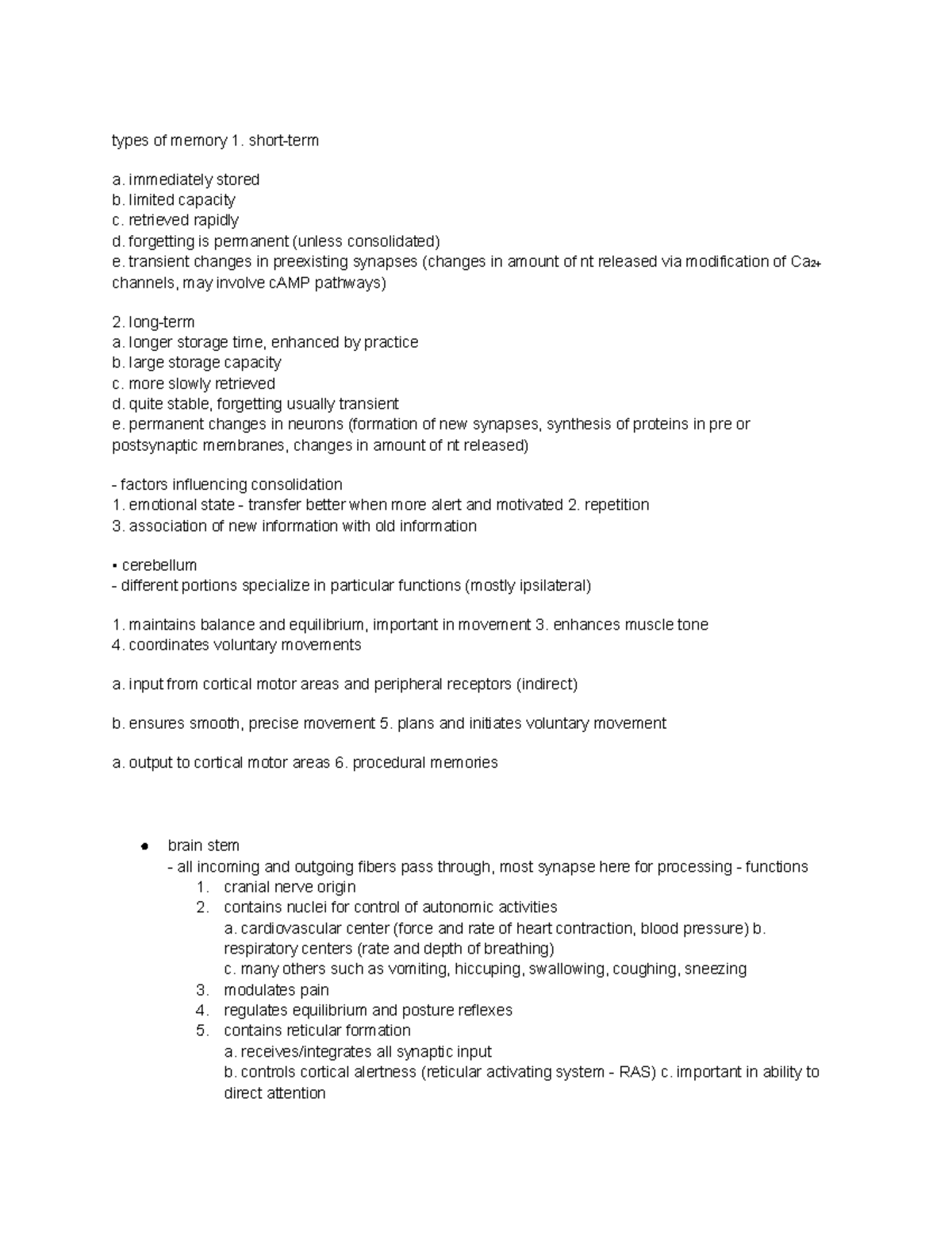 Human Physiology Notes 8 - types of memory 1. short-term a. immediately ...