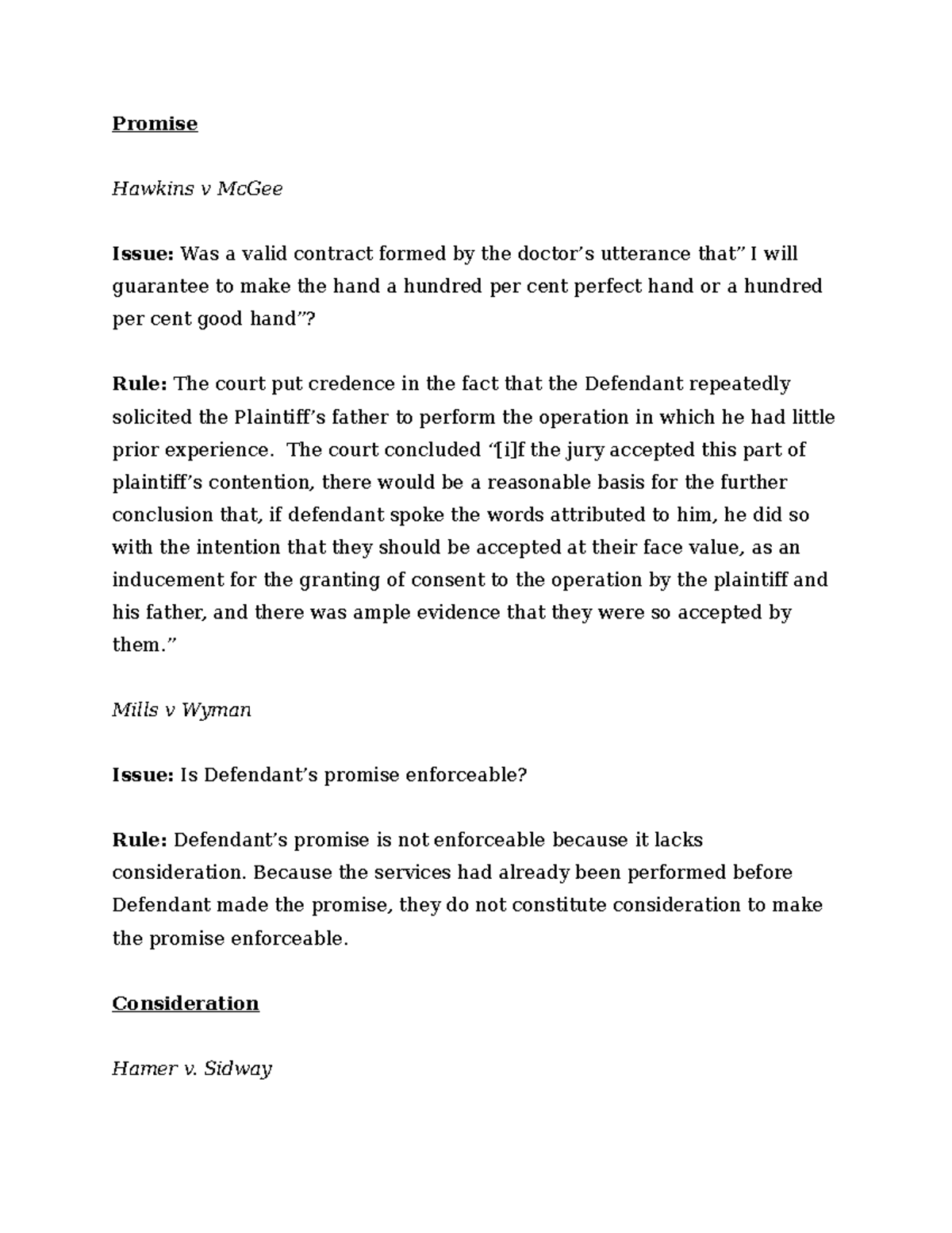 Case Brief Outline - Promise Hawkins v McGee Issue: Was a valid ...