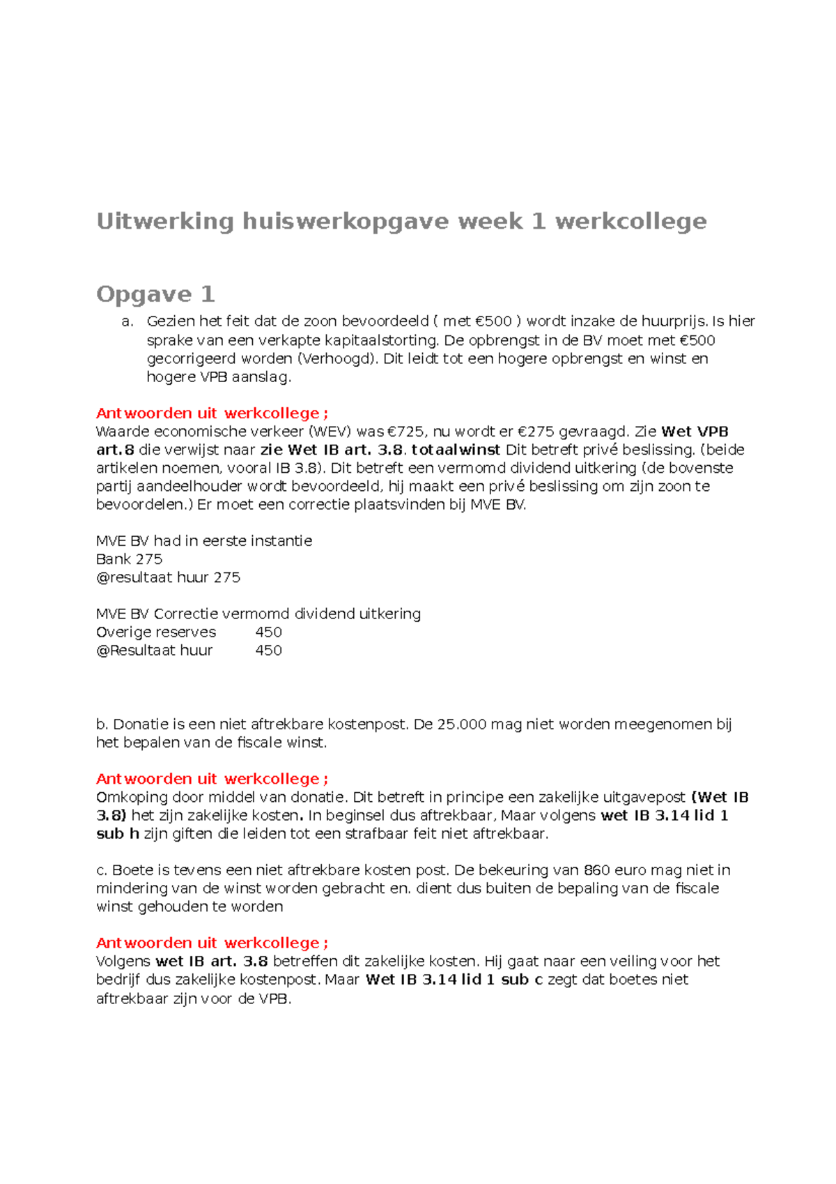 Uitwerking Huiswerkopgave Week 1 Werkcollege 2018 - Uitwerking ...