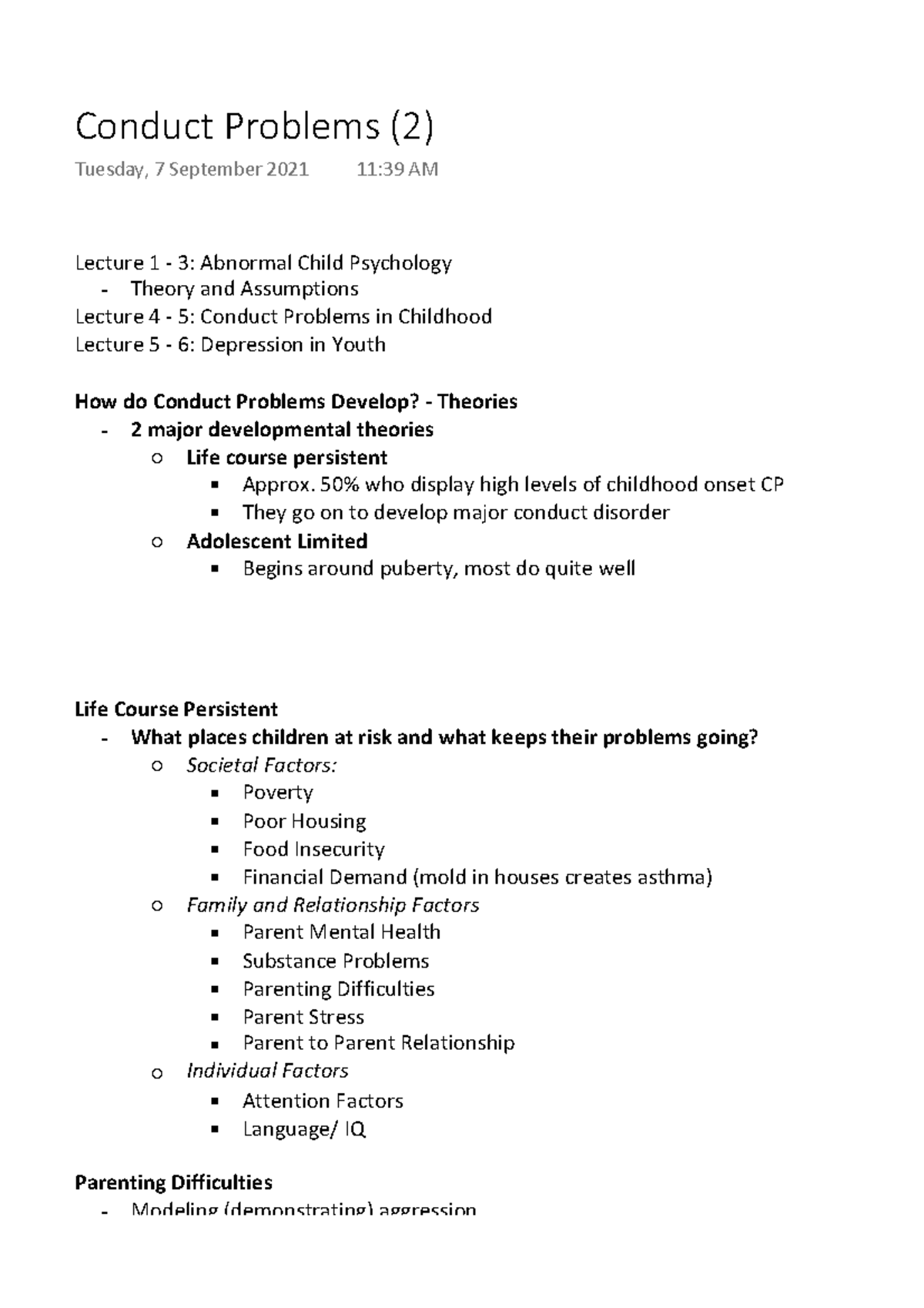 Conduct Problems - 50% who display high levels of childhood onset CP ...