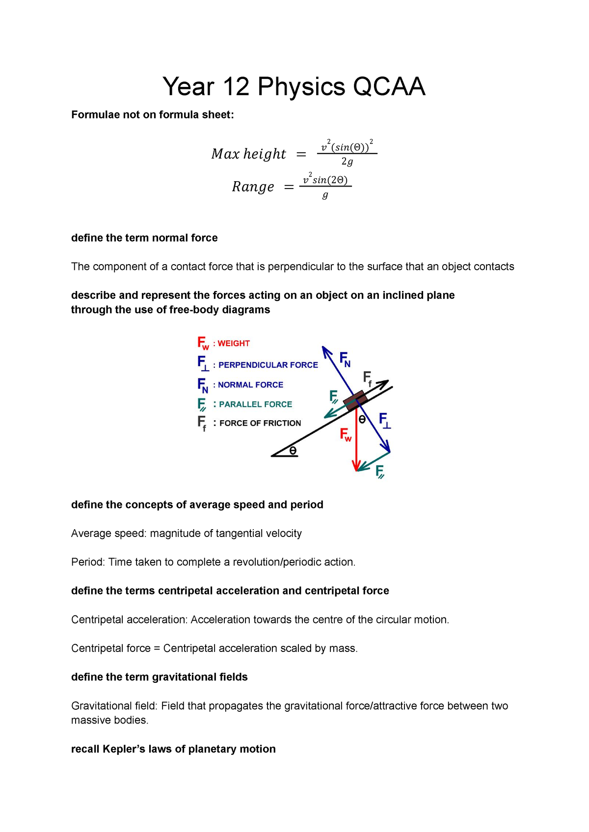 Physics Notes. Year 12 Physics QCAA Formulae not on formula sheet