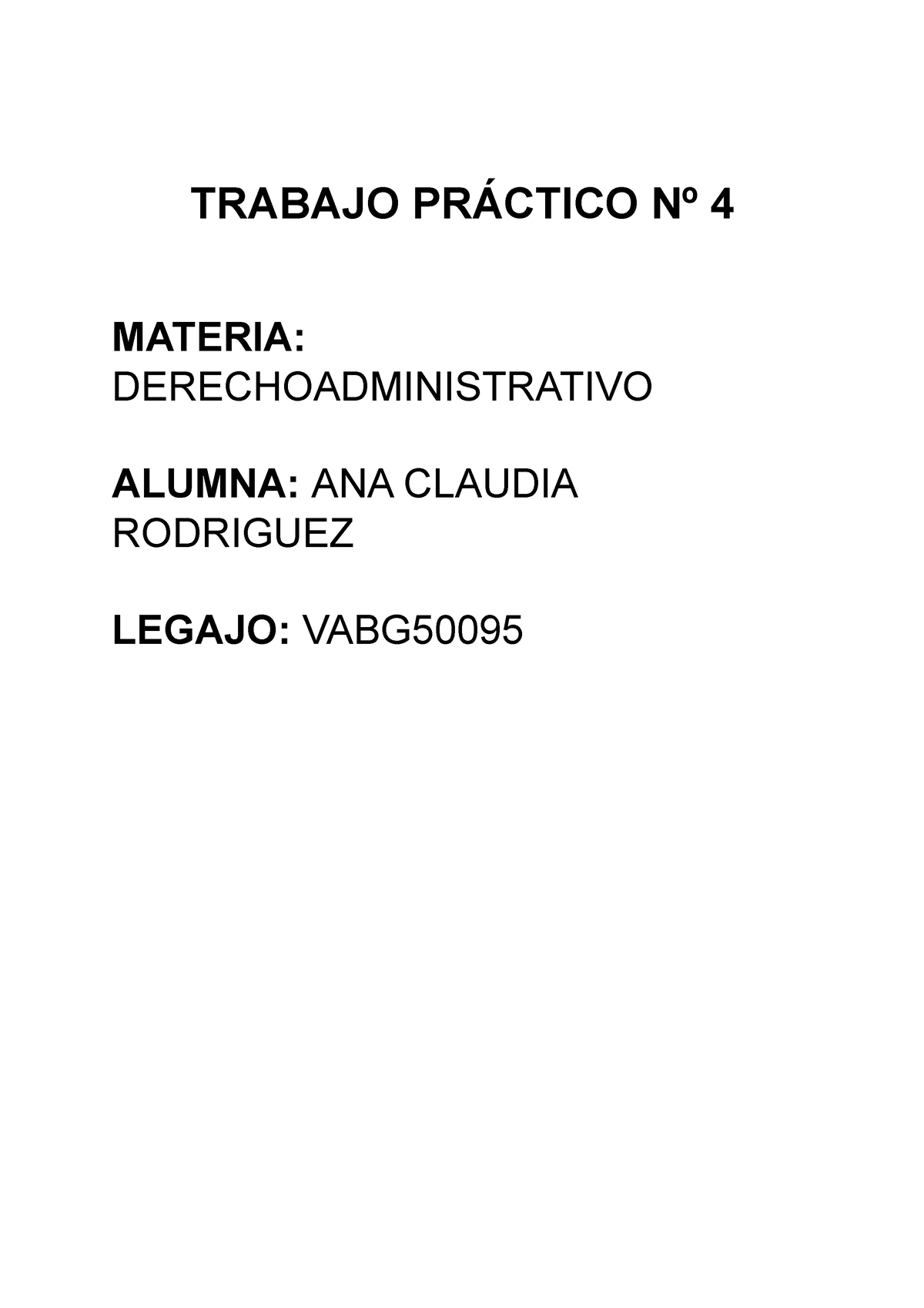 TP4 Administrativo - TRABAJO PRÁCTICO Nº 4 MATERIA ...