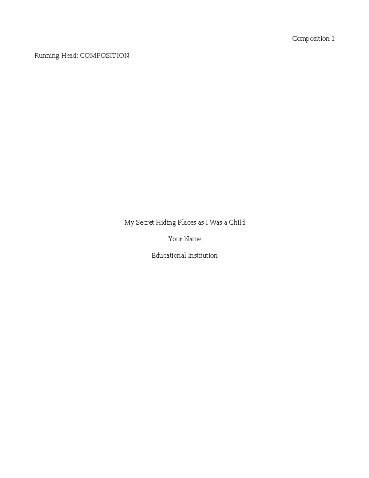 Composition Lecture note Composition 1 Running Head COMPOSITION My