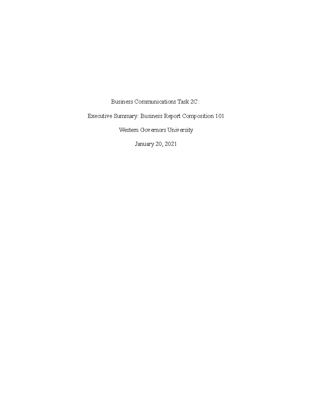 C716 Task 2C - Task 2 - Business Communications Task 2C: Executive ...