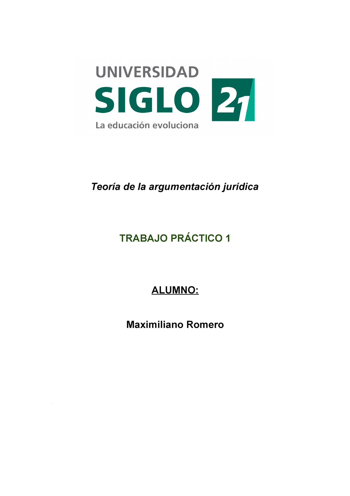 Teoria De La Argumentacion Juridica Tp1 - Teoría De La Argumentación ...