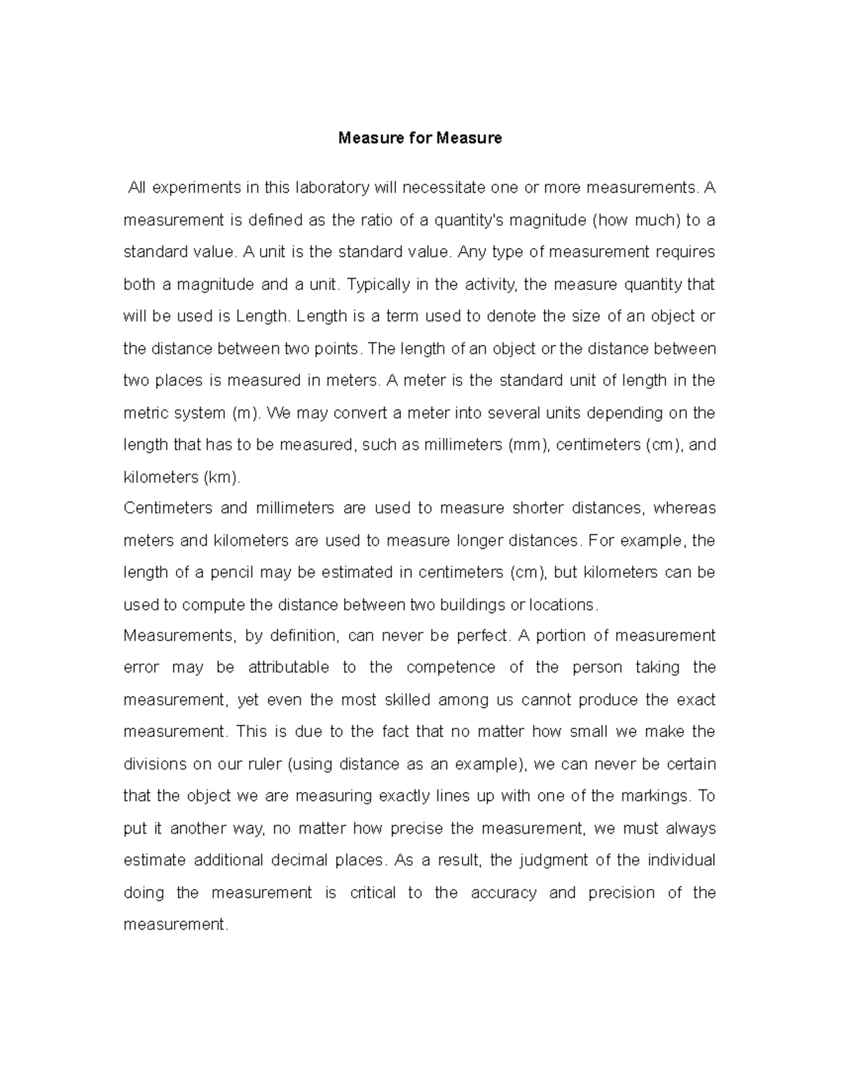Measure for Measure - Western philosophy acknowledges the existence of ...
