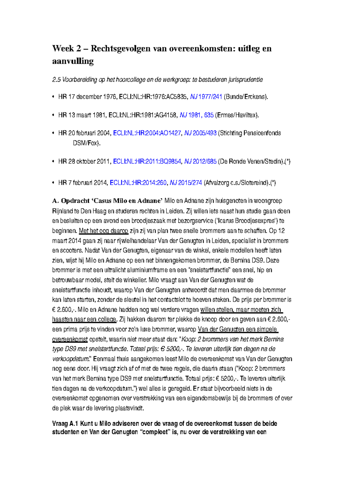 Contractenrecht Wg Week 2 - Week 2 Rechtsgevolgen Van Overeenkomsten ...