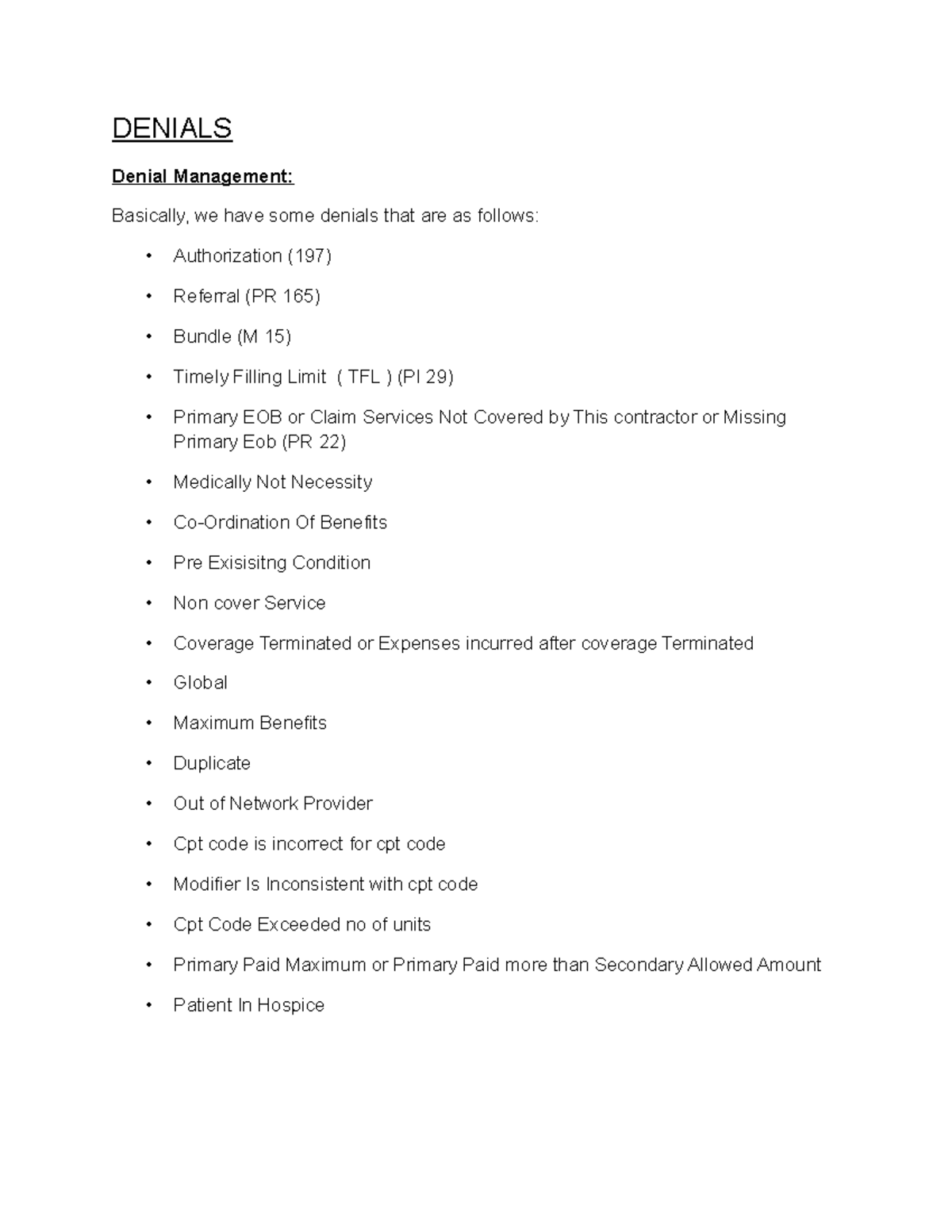 Denials Ar denial DENIALS Denial Management Basically, we have