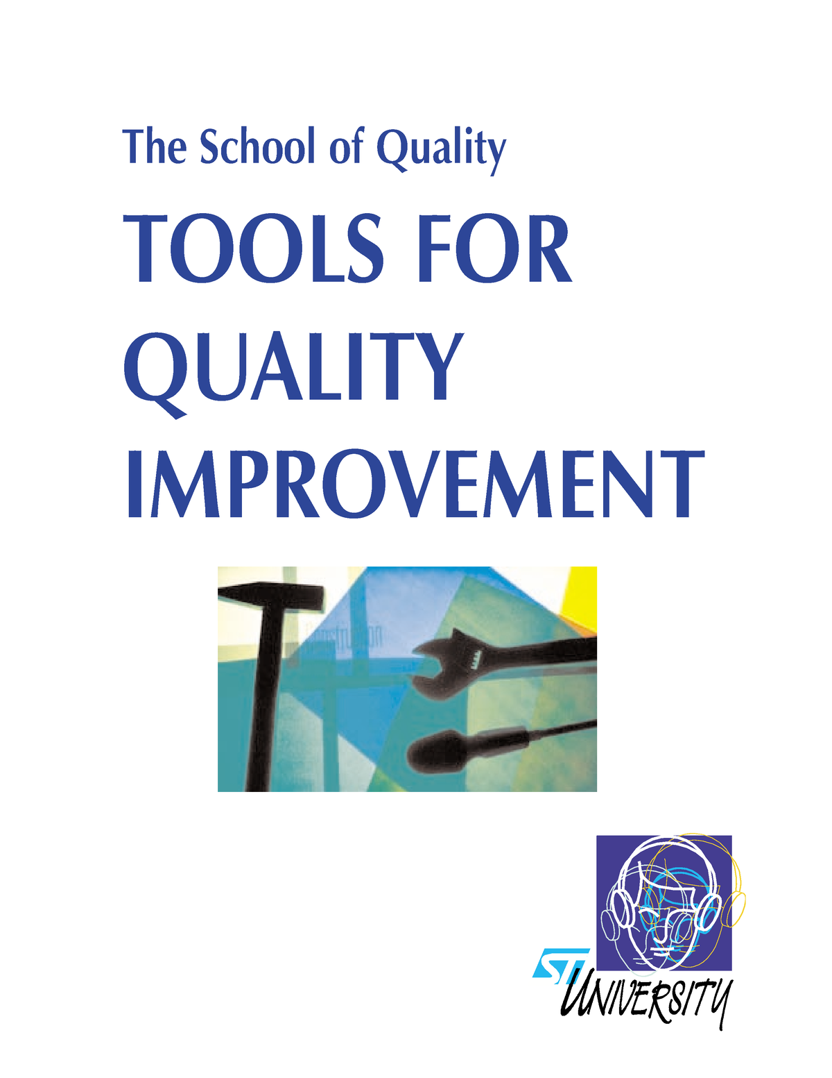 10-tools-for-quality-improvement-the-school-of-quality-tools