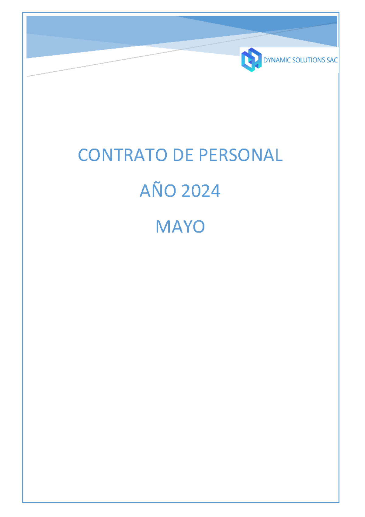 Contrato DE Trabajo - CONTRATO DE PERSONAL AÑO 202 4 MAYO pág. 1 ...