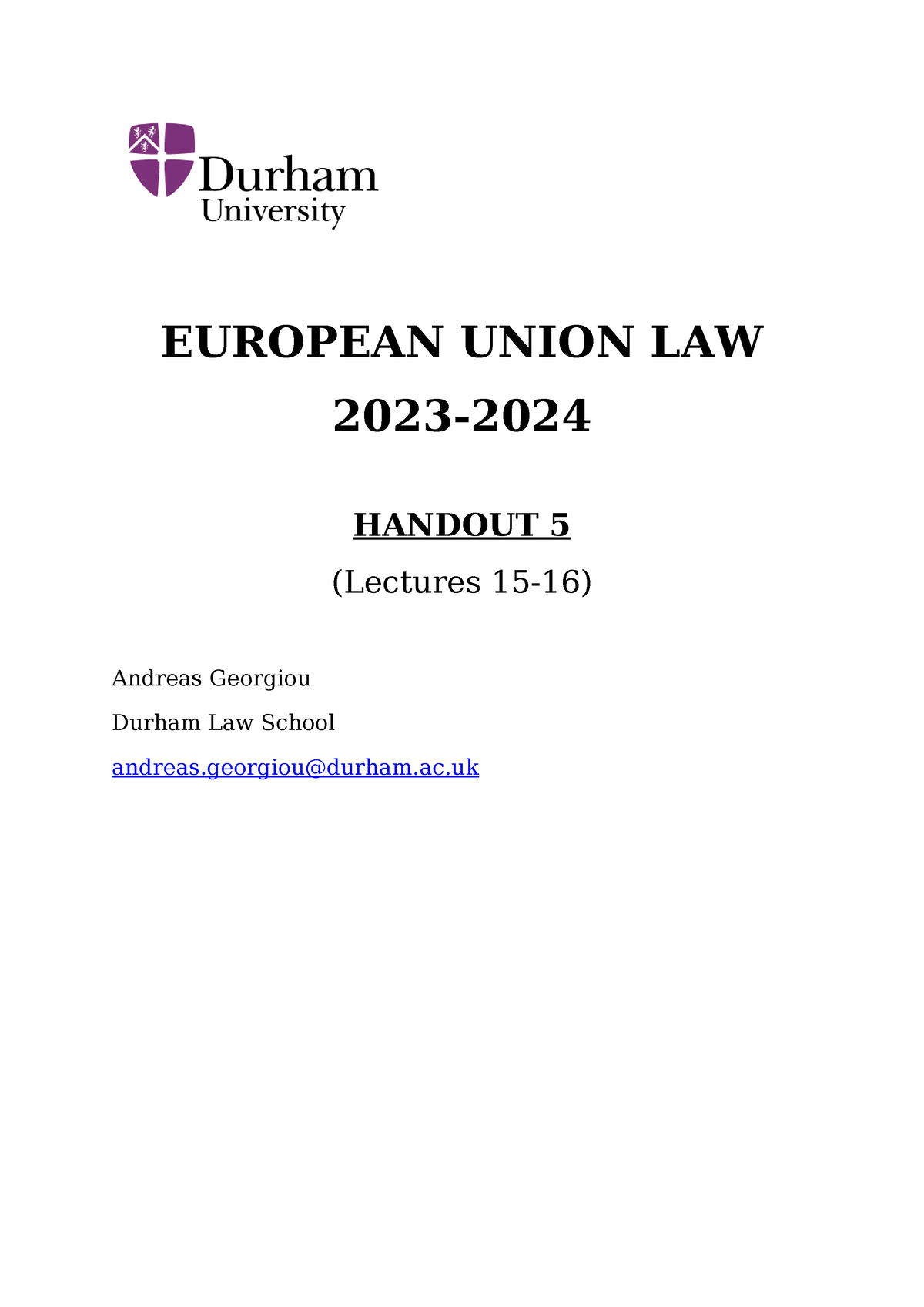 Lecture Handout 5 (Lectures 15-16) - EUROPEAN UNION LAW 2023- HANDOUT 5 ...