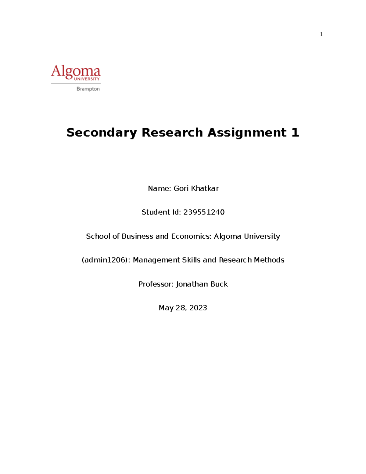 GORI Khatkar Secondary Research Assignment 1 (28 MAY 2023 ) - 1 ...