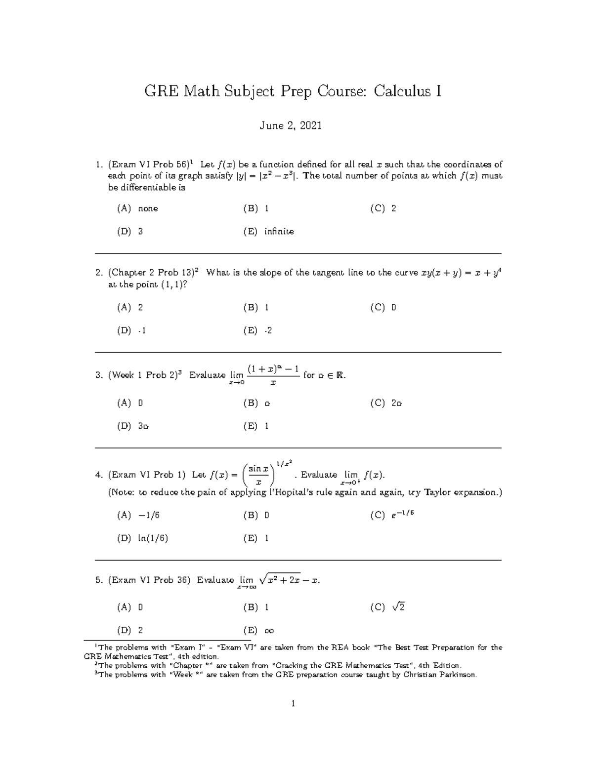 Calculus 1-1 problems - GRE Math Subject Prep Course: Calculus I June 2 ...