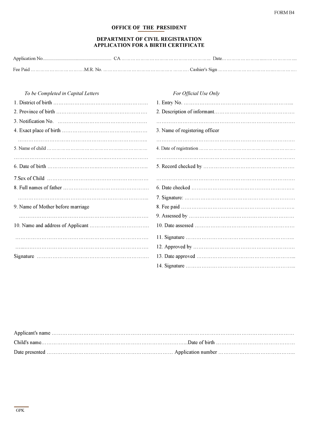 B4 APPLICATION FORM - To Be Completed In Capital Letters For Official ...