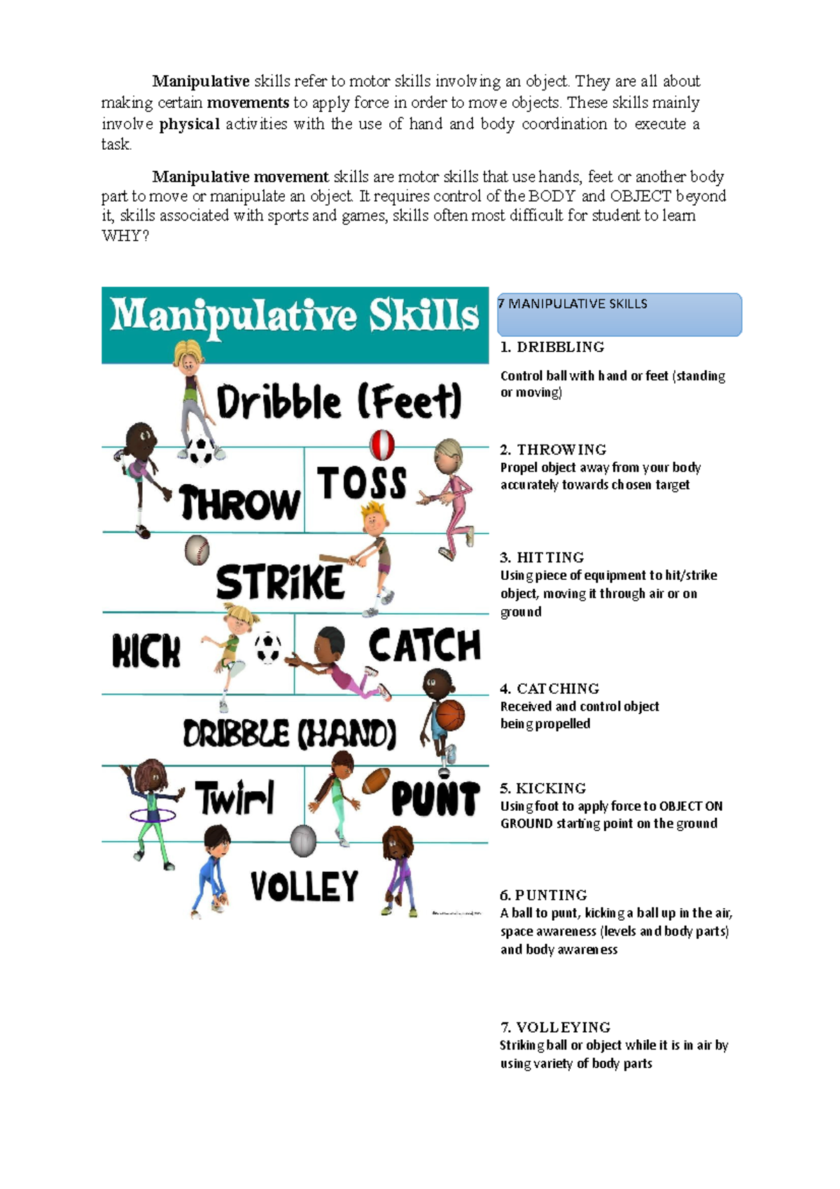 Lesson 6 Manipulative 7 MANIPULATIVE SKILLS Manipulative skills refer