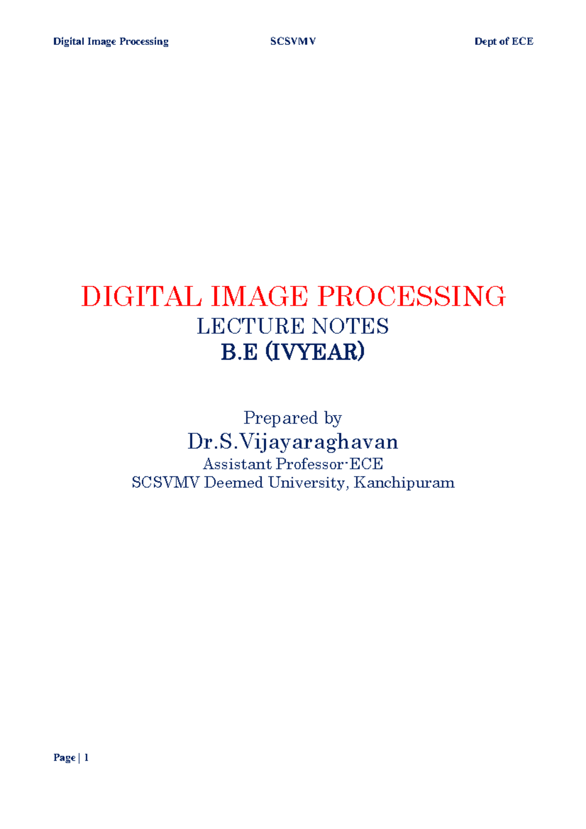 book vijaya raghavan - DIGITAL IMAGE PROCESSING LECTURE NOTES B (IVYEAR ...