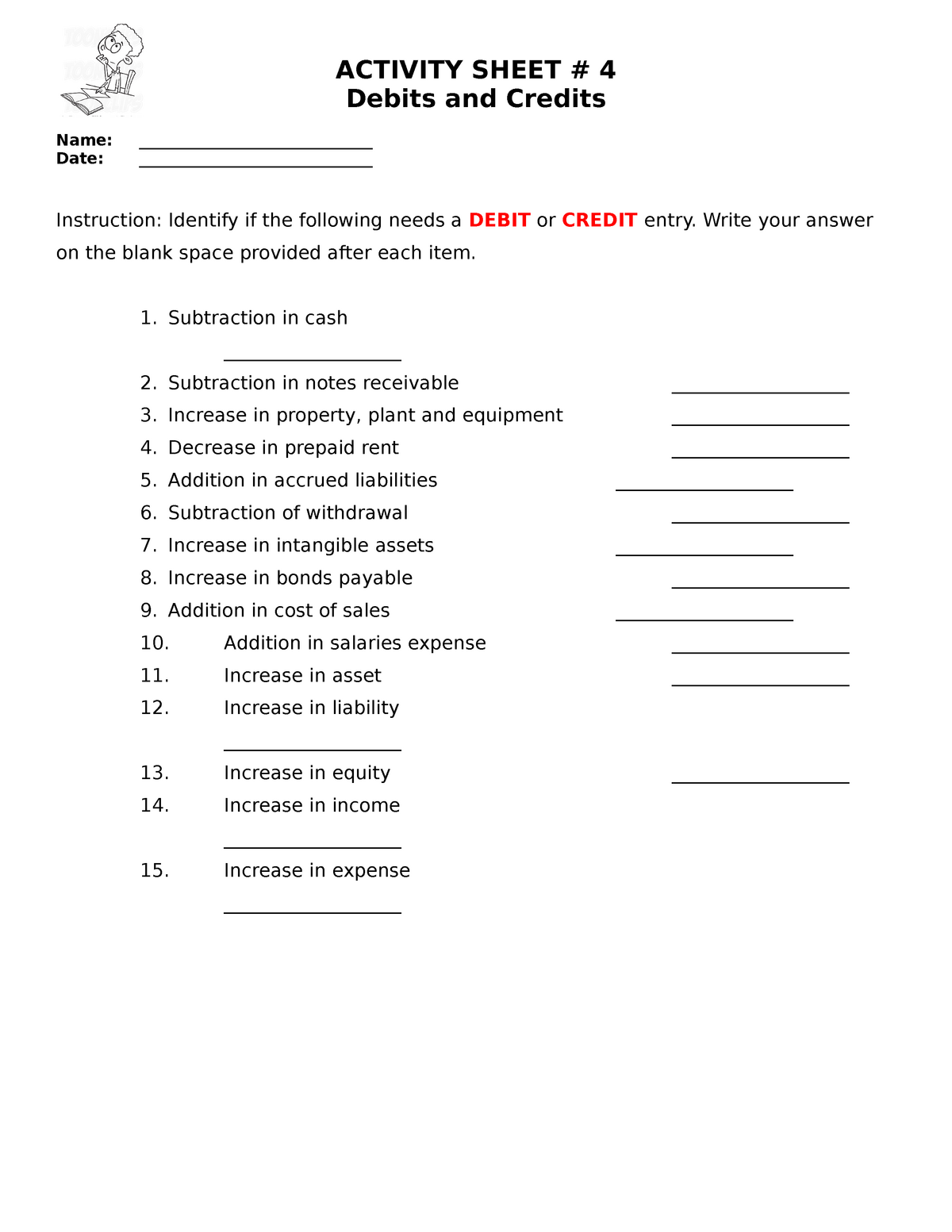 Debit or Credit - ACTIVITY SHEET # 4 Debits and Credits Name