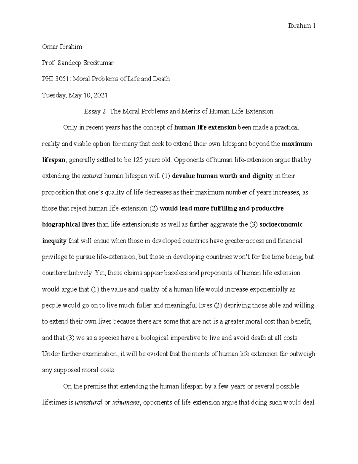 Essay 2- The Moral Problems and Merits of Human Life-Extension - Omar ...