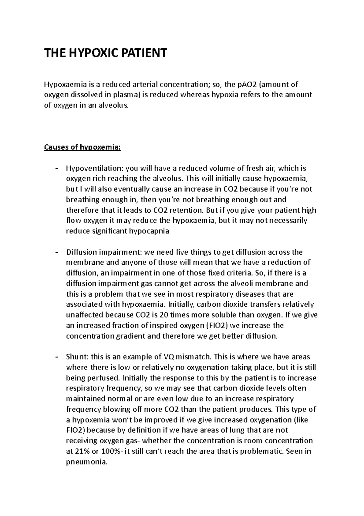 THE Hypoxic Patient - THE HYPOXIC PATIENT Hypoxaemia is a reduced ...