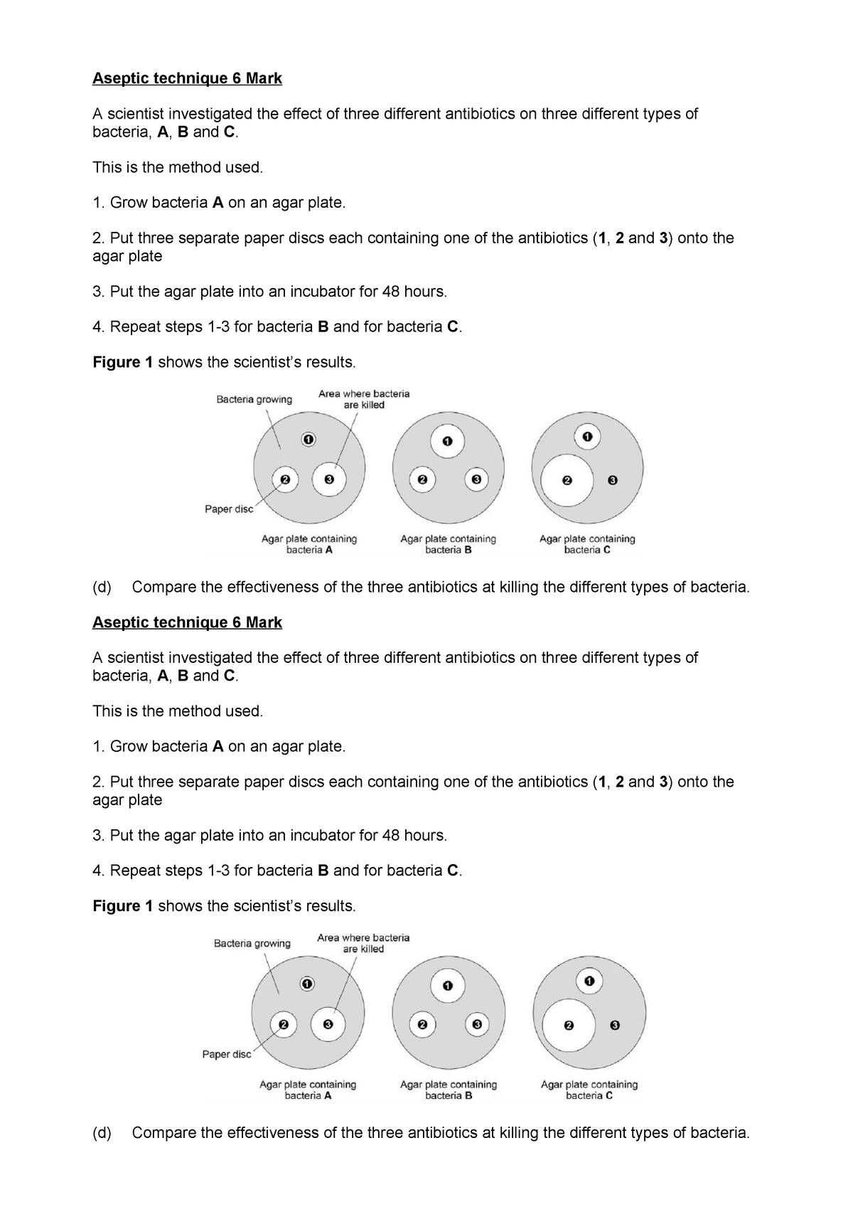 Aseptic technique 6 Mark - Aseptic technique 6 Mark A scientist ...