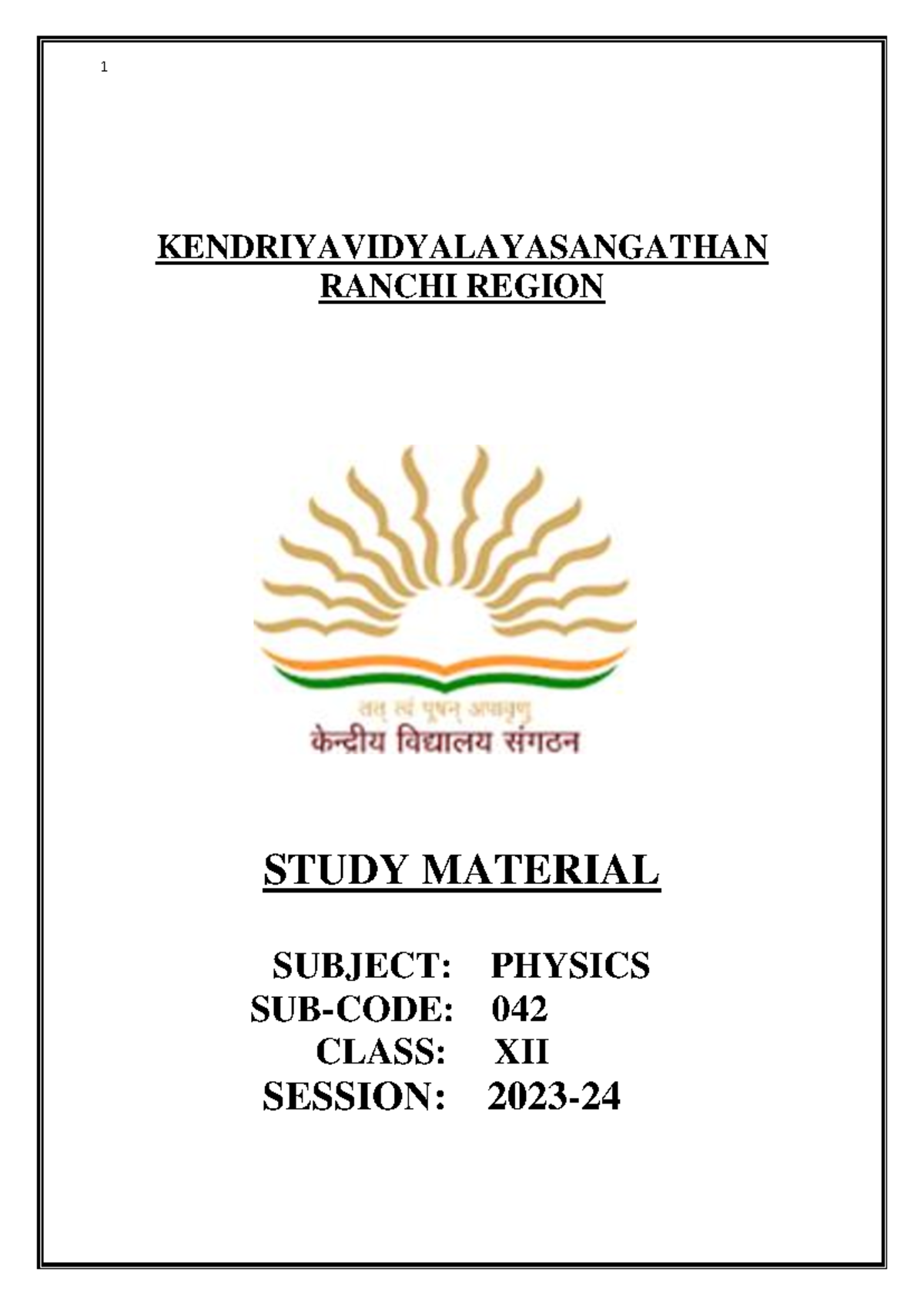 Physics Study Material 12 0 - KENDRIYAVIDYALAYASANGATHAN RANCHI REGION ...