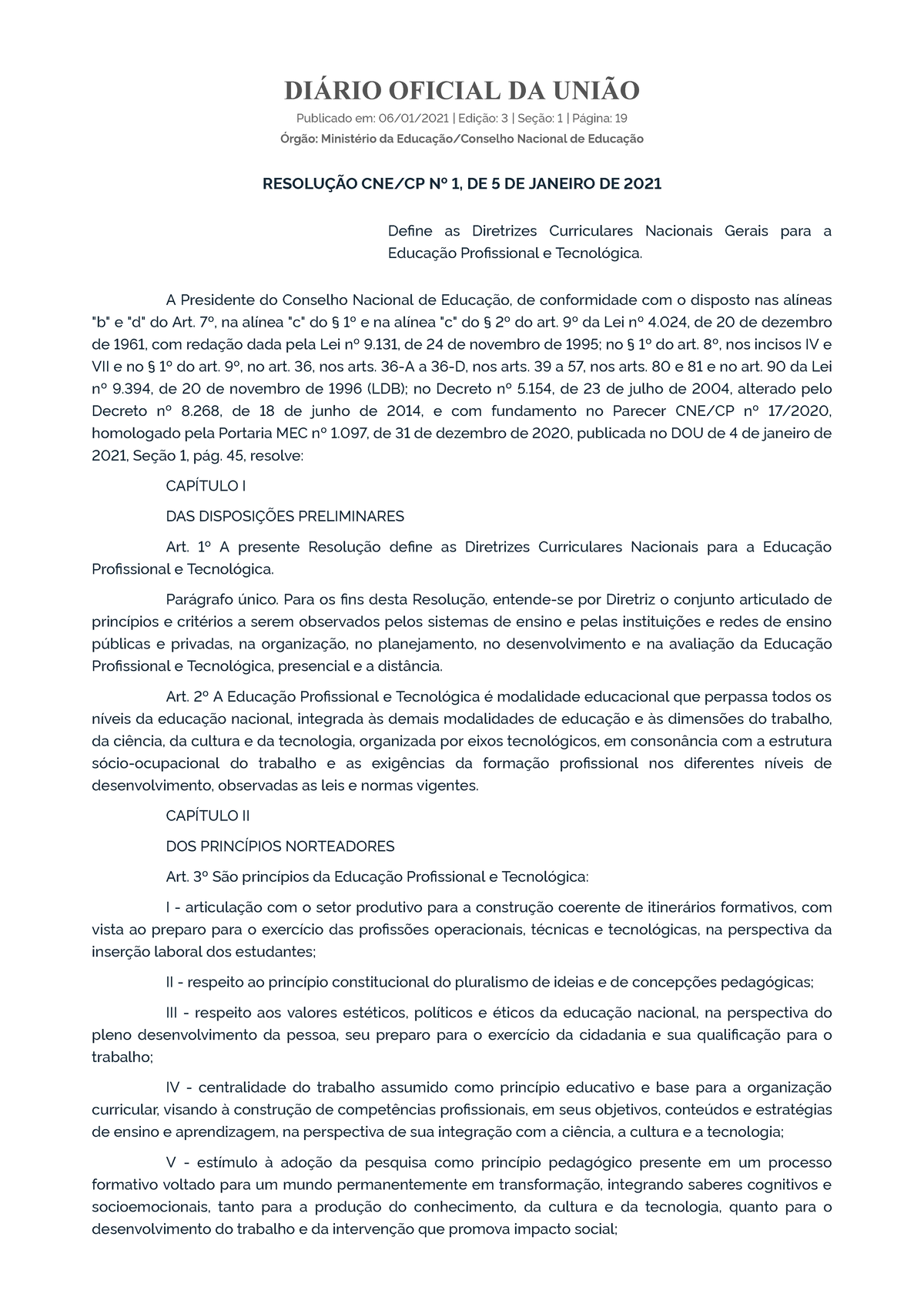 Resolução CNE CP Nº 1, DE 5 DE Janeiro DE 2021 Resolução CNE CP Nº 1