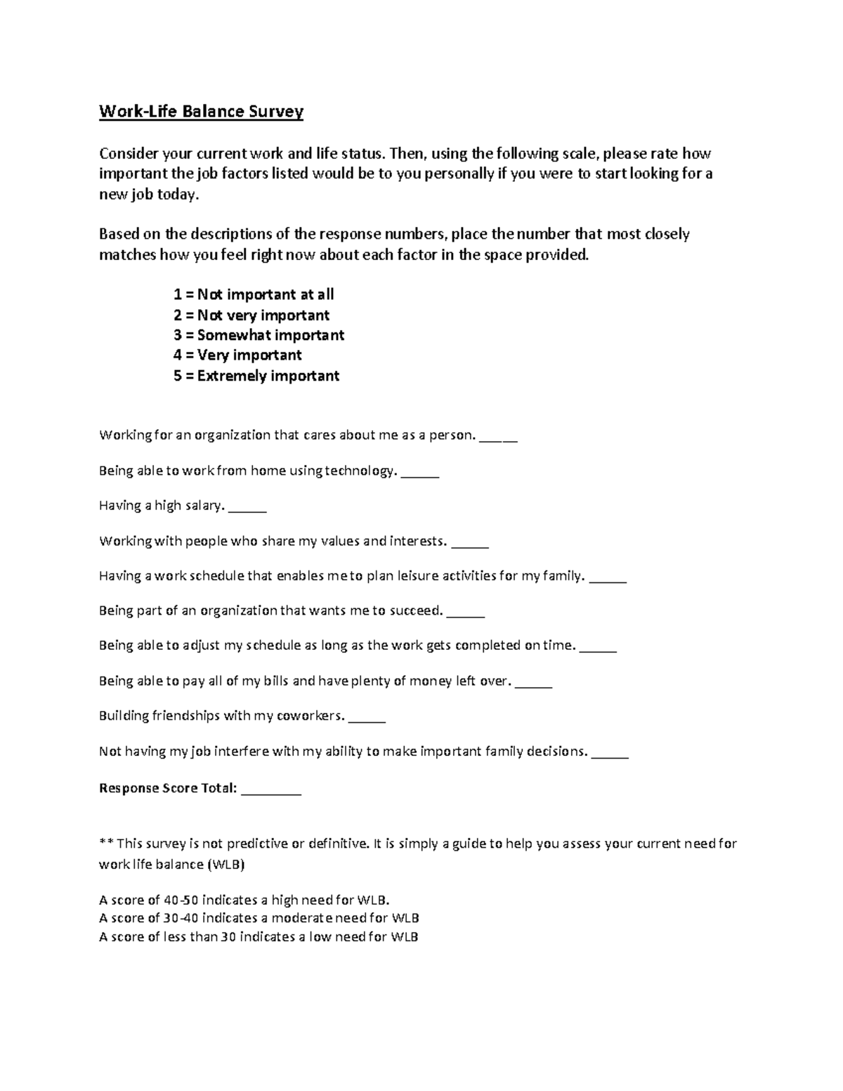 Work-Life Balance Survey - Work-Life Balance Survey Consider your ...