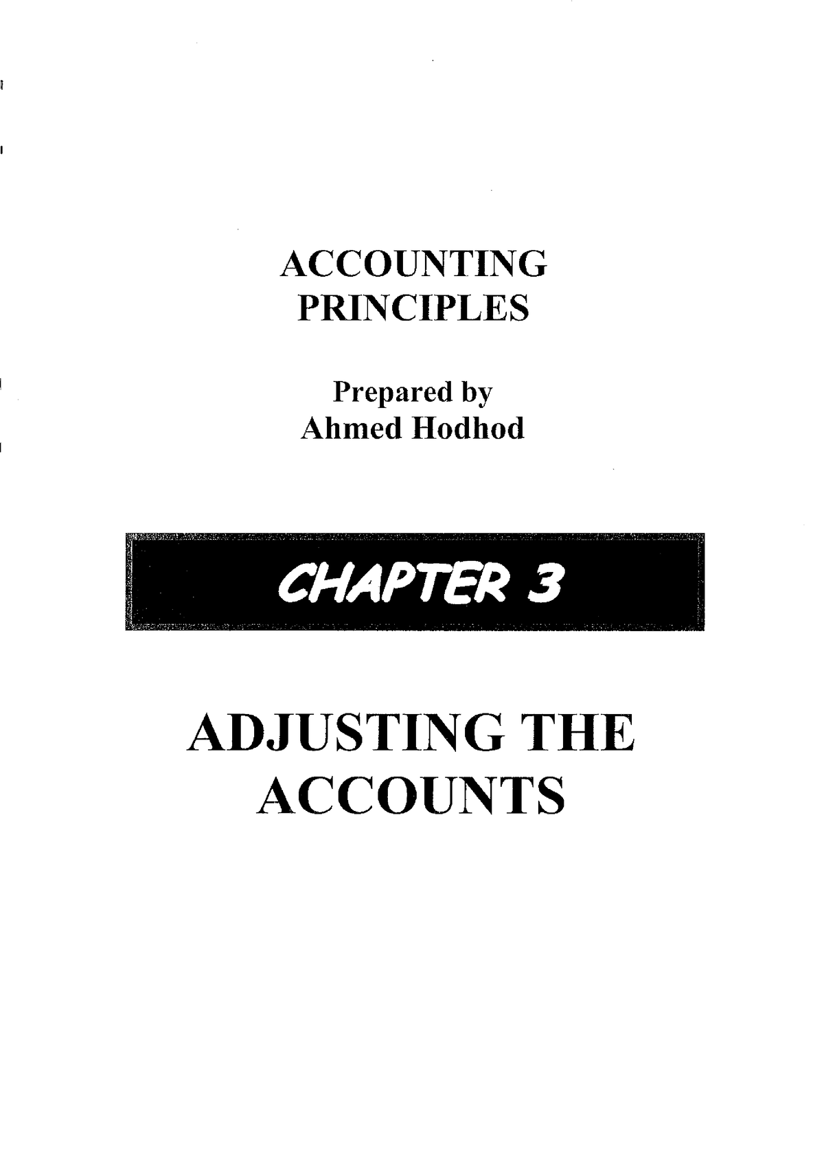 Ch.3 Adjusting The Accounts - Accounting Principles - Studocu