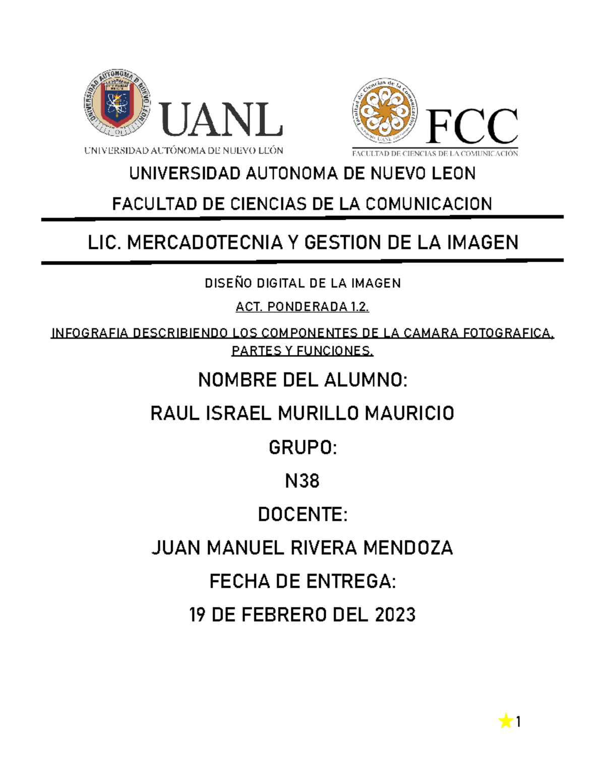 Actividad 1 - Trabajo :) - UNIVERSIDAD AUTONOMA DE NUEVO LEON FACULTAD ...